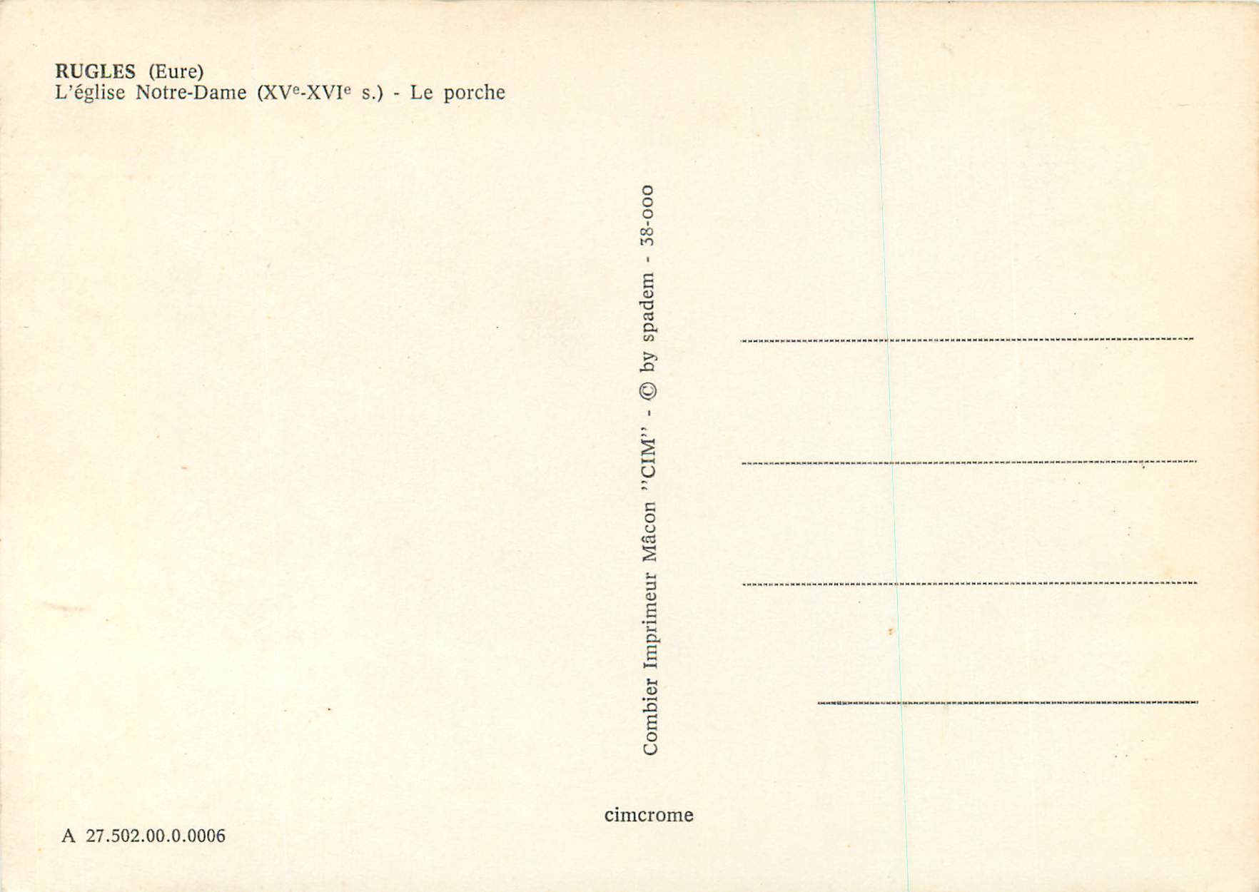 CPM Rugles (Eure) L'Eglise Notre Dame (XVe XVIe S) LE Porche — Rückseite