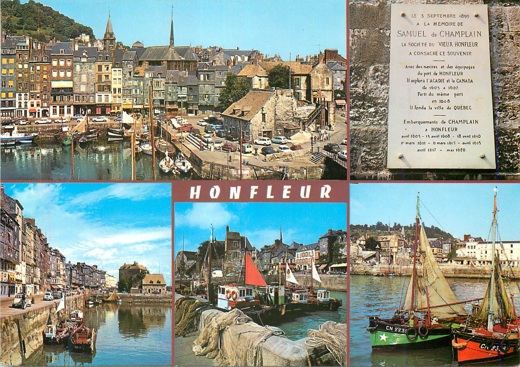 HONFLEUR — Vue générale et plaque commémorative de Samuel Champlain — Éditions Greff