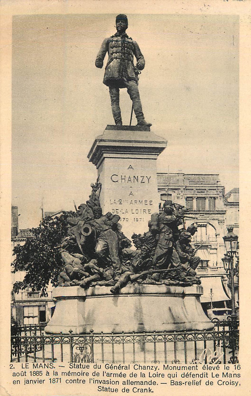 CPA Le Mans Statue du General Chanzy Monument eleve le 16 aout 1885 Militaria