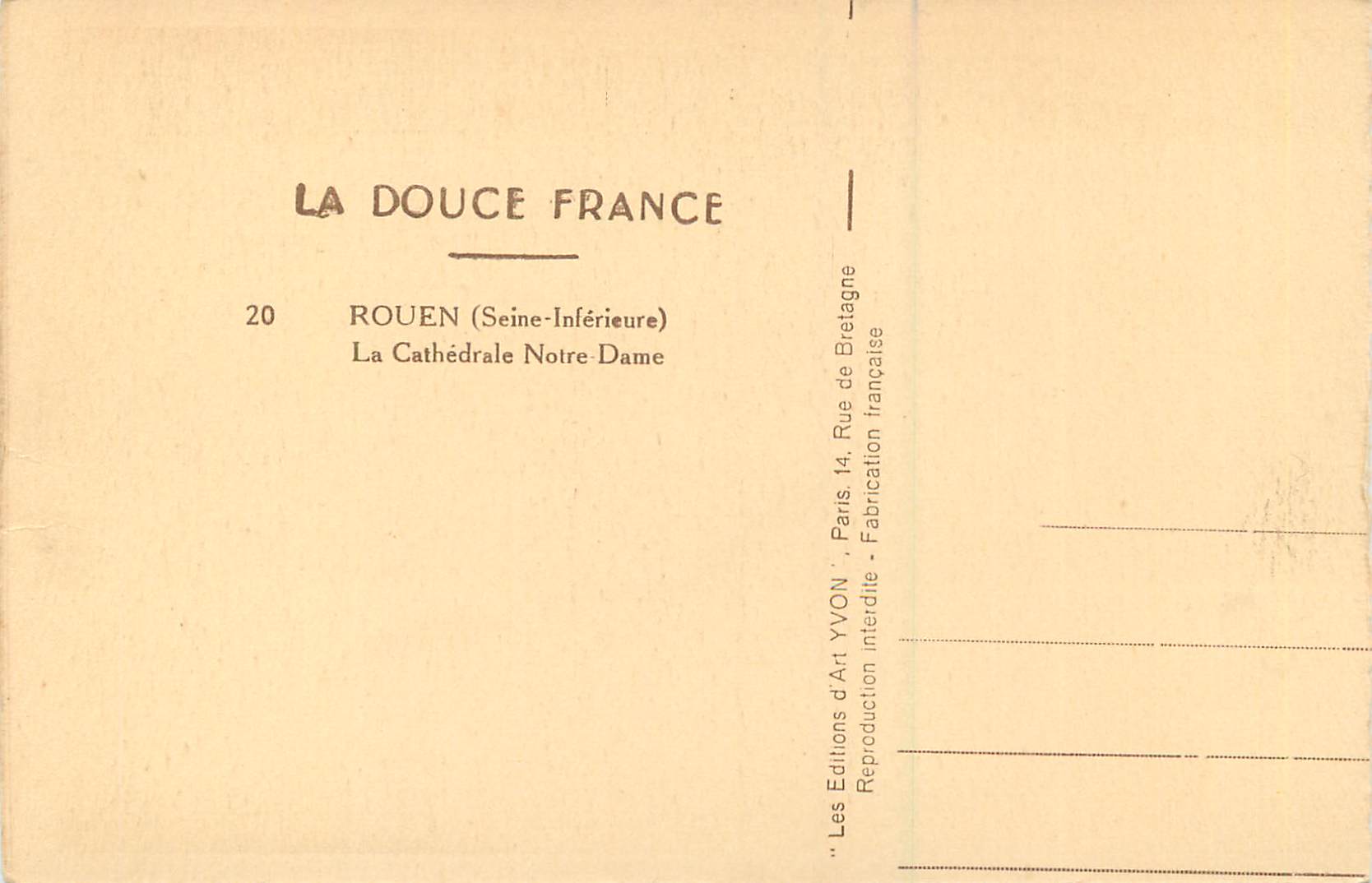 CPA Rouen (Seine Inferieure) La Douce France La Cathedrale Notre Dame — Rückseite