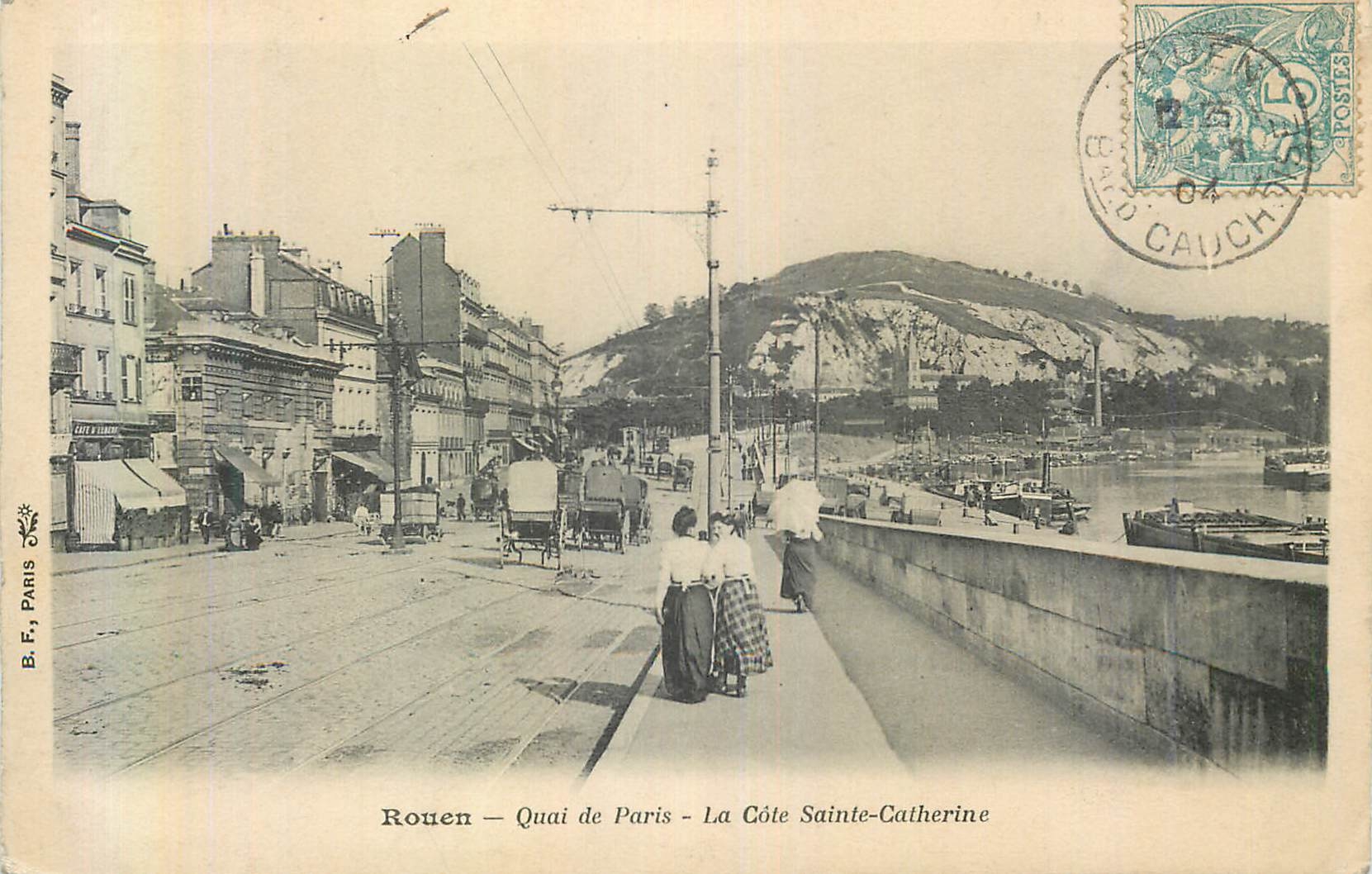 CPA Rouen Quai de Paris La Cote Sainte Catherine