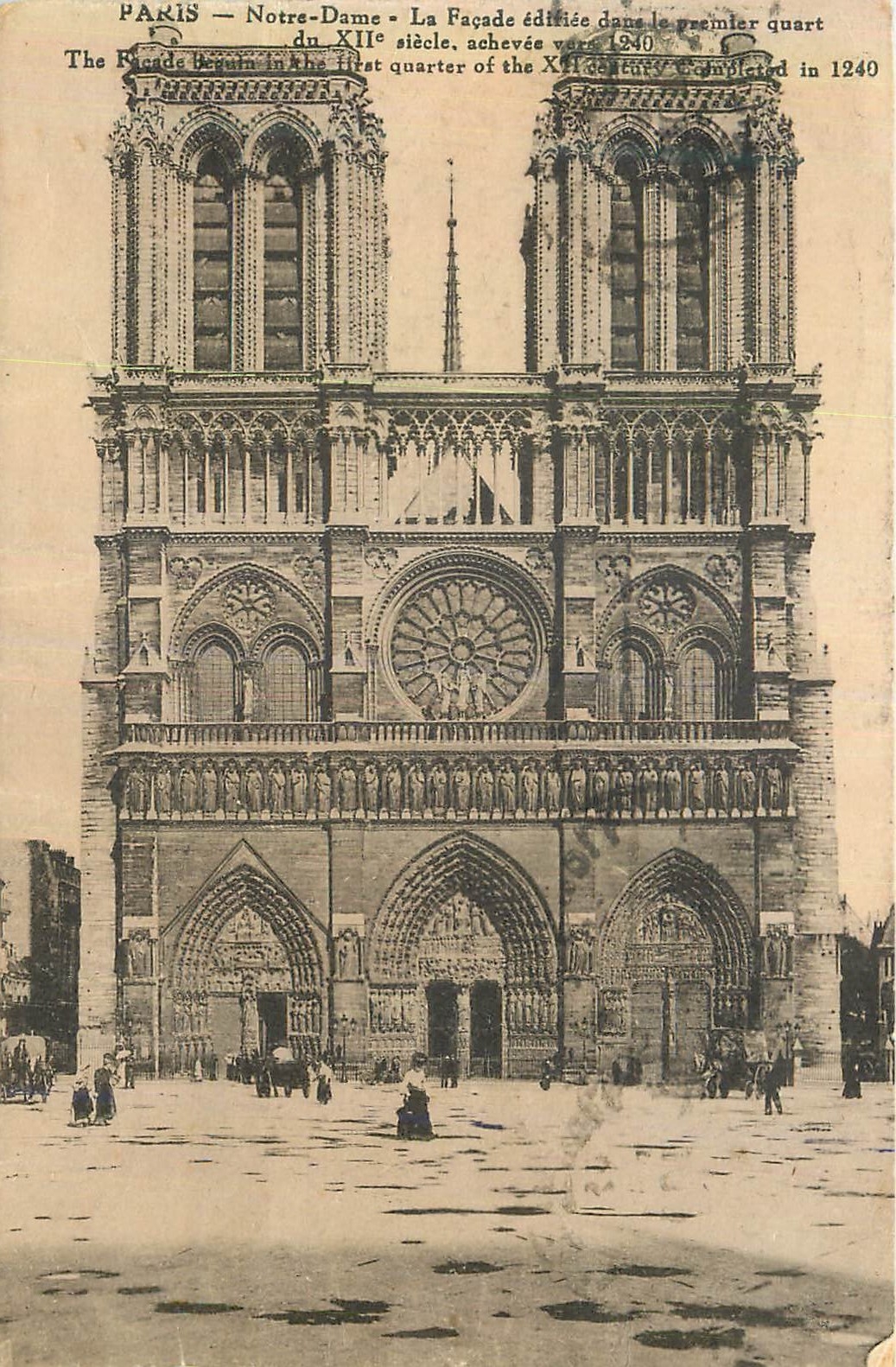 CPA Paris Notre Dame La Facade Edifiee dans le Premier Quart du XIIe Siecle