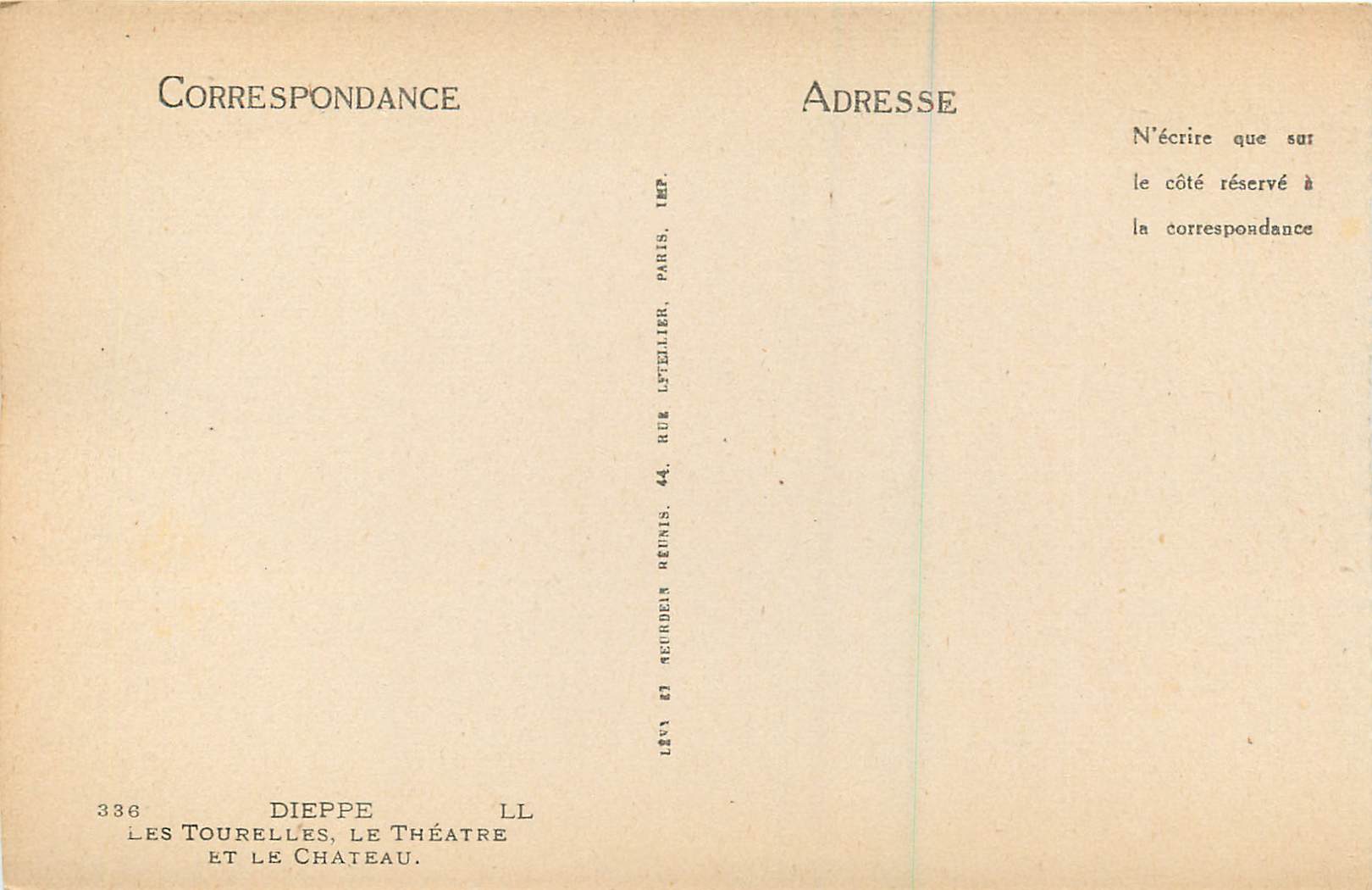 CPA Dieppe Les Tourelles LE Theatre et le Chateau — Rückseite