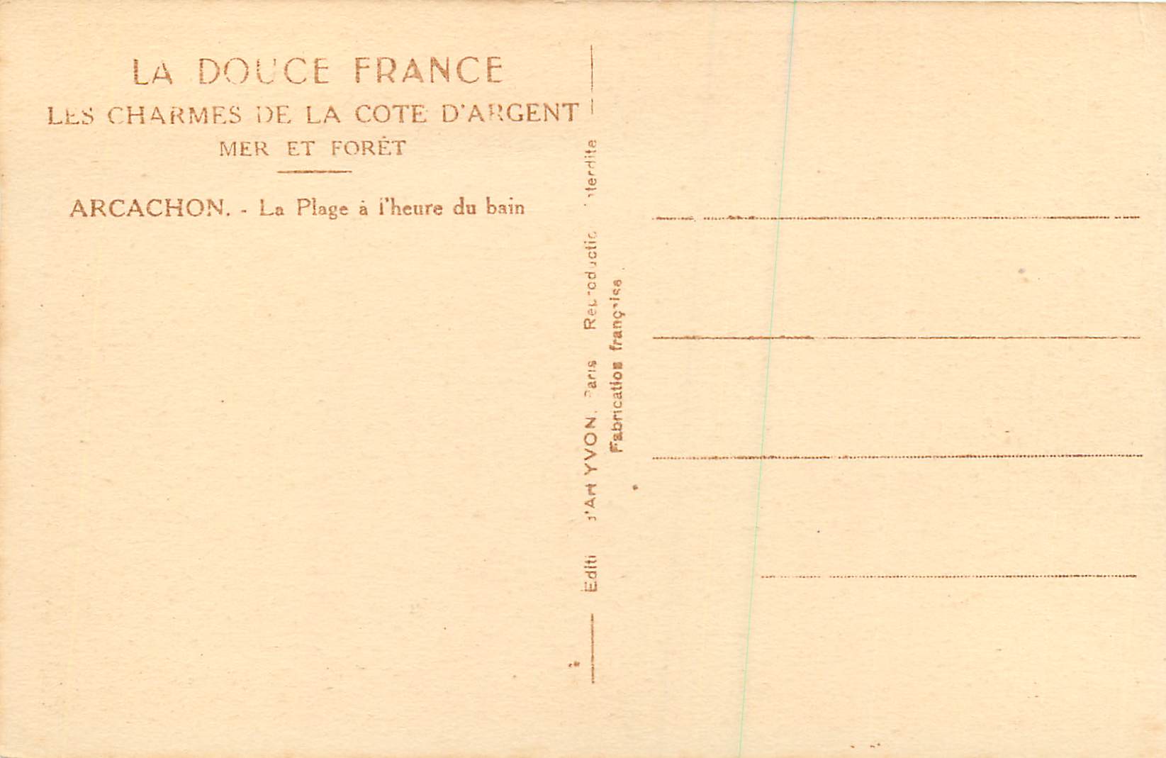 CPA Les Charmes de la Corte d'Argent Mer et Foret La Douce France Arachon La Plage a l'Heure du Bain — Rückseite