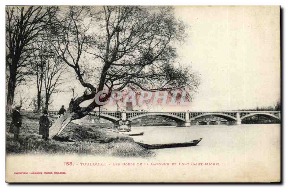 Toulouse — Les Bords de la Garonne et Pont Saint-Michel — Phototype Labruche Frères, Toulouse, n° 158