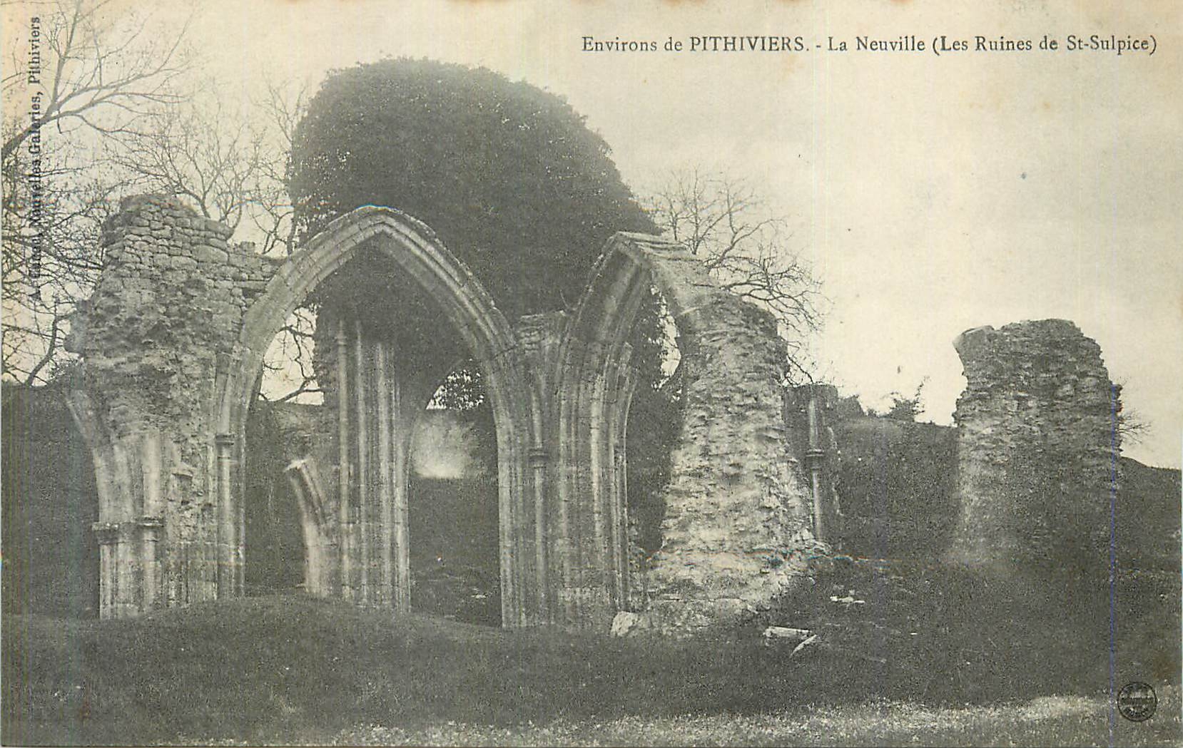CPA Environs de Pithiviers La Neuville (Les Ruines de St Sulpice)