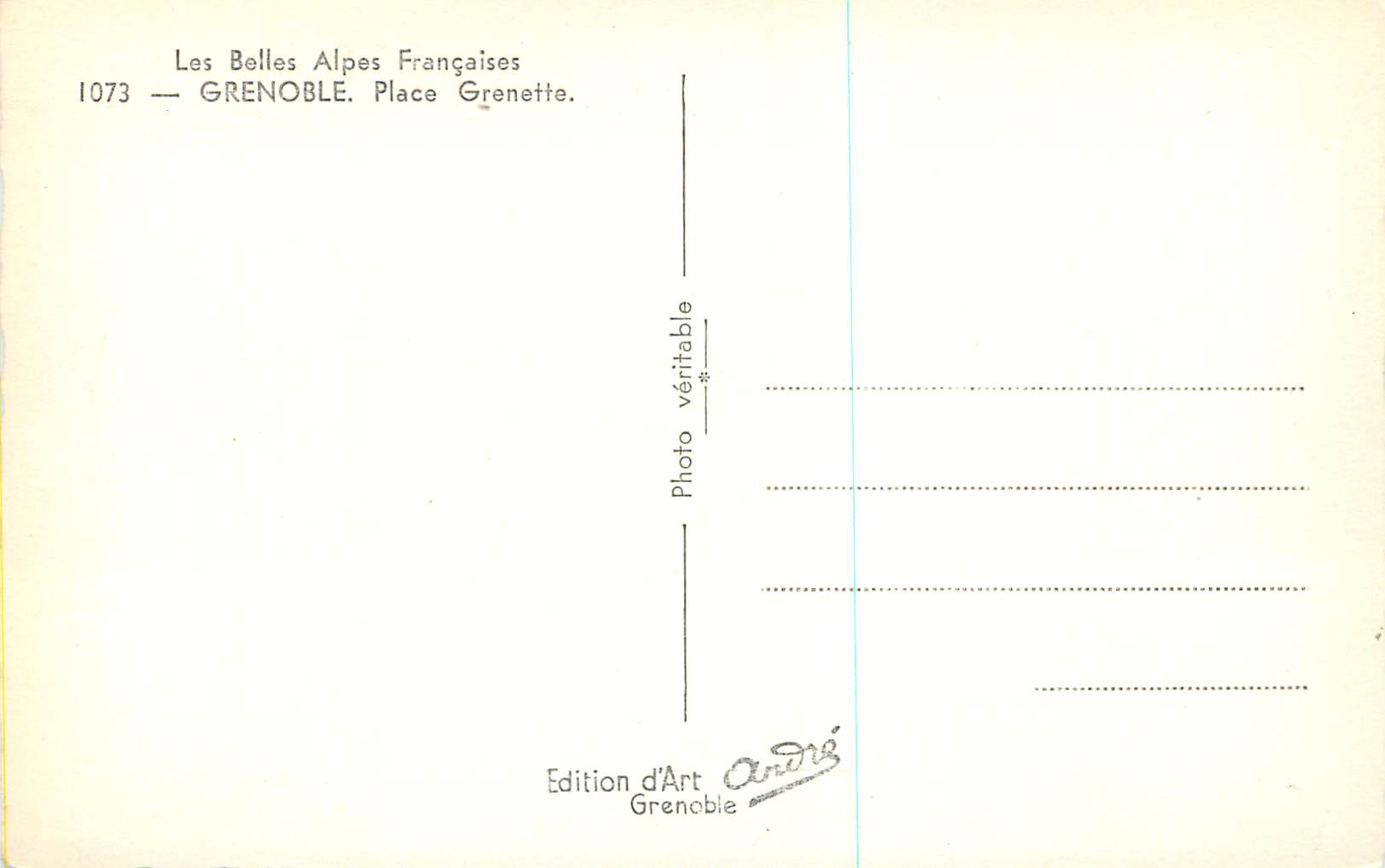 Grenoble — Place Grenette — Édition d'Art André — Verso