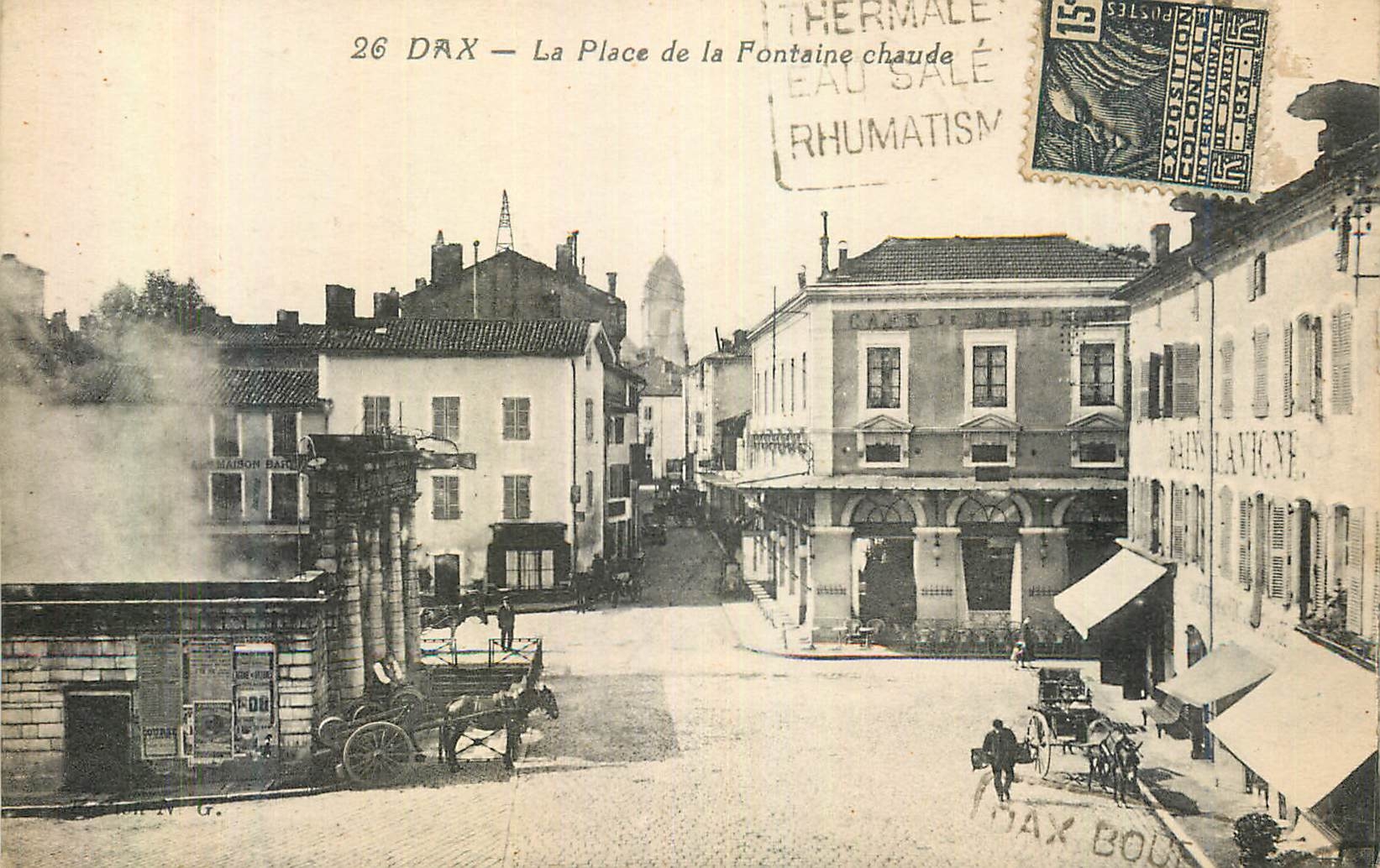 CPA Dax La Place de la Fontaine Chaude