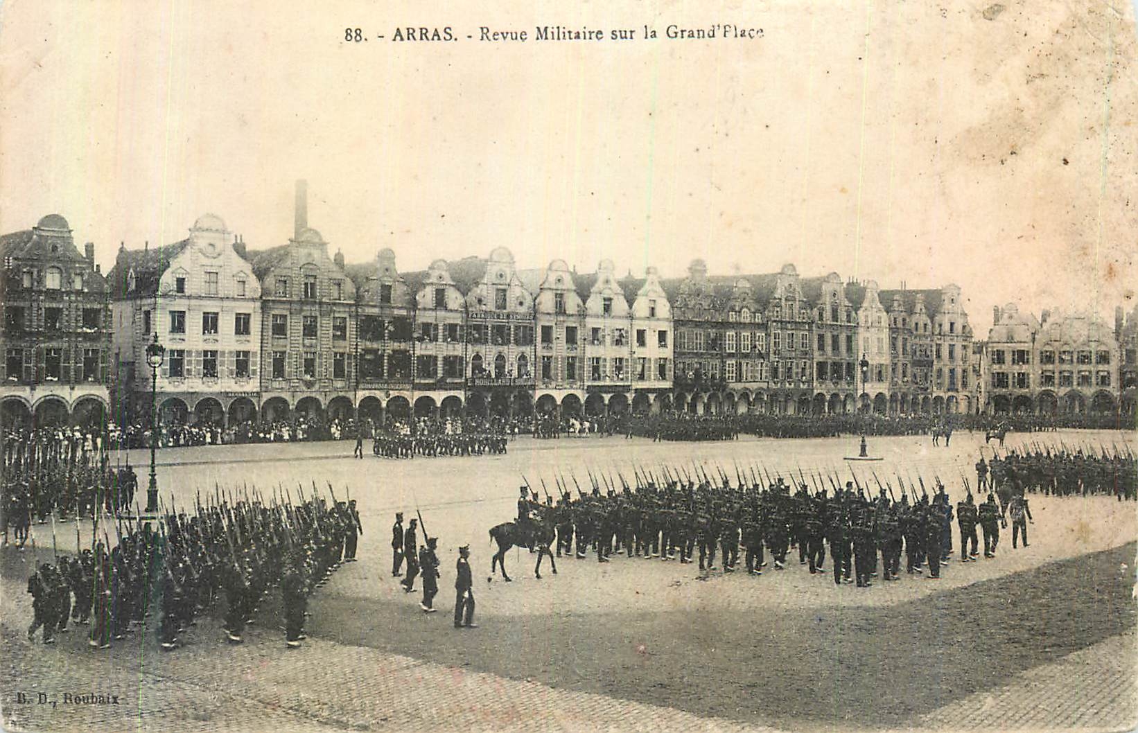 Arras - Revue Militaire sur la Grand'Place — B.D., Roubaix, n°88