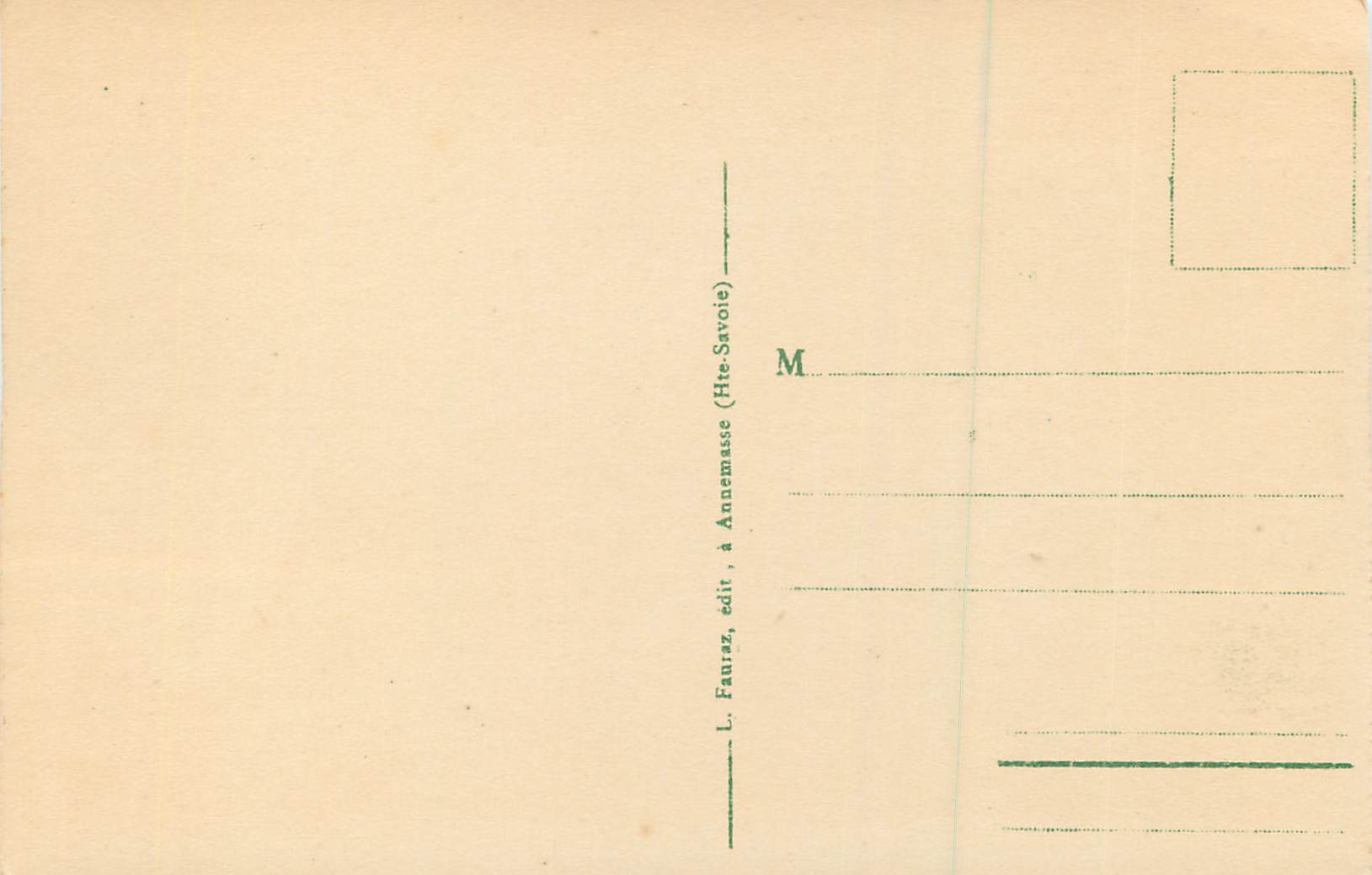 Les Voûtes de Monnetier — Le Salève (Haute-Savoie) — L. Fauraz, édit, à Annemasse — Verso