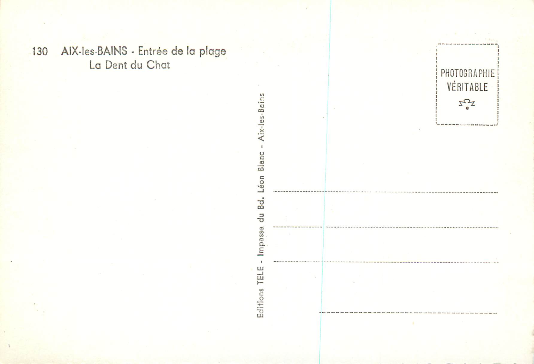 CPM Aix les Bains Entree de la Plage la Dent du Chat — Verso