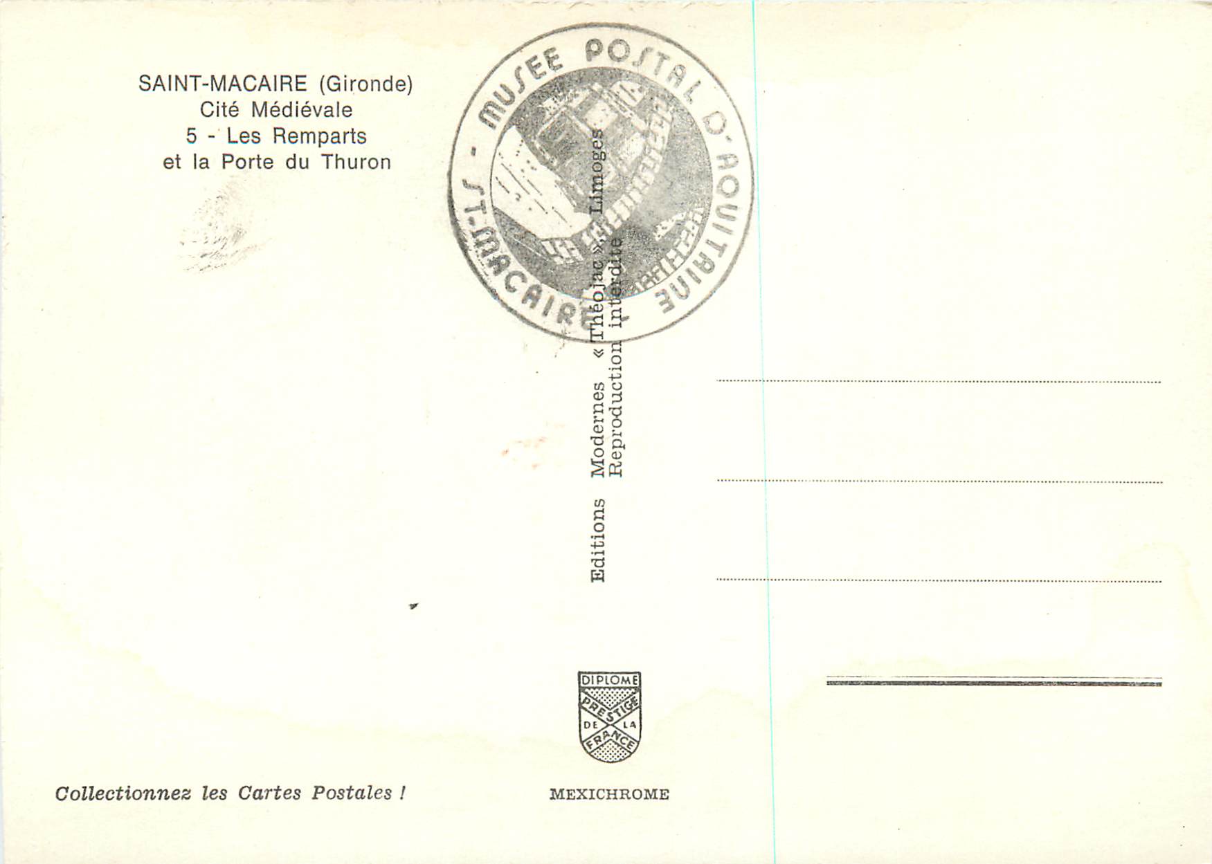 Saint-Macaire (Gironde) — Cité Médiévale, Les Remparts et la Porte du Thuron — Editions Mexichrome — Verso
