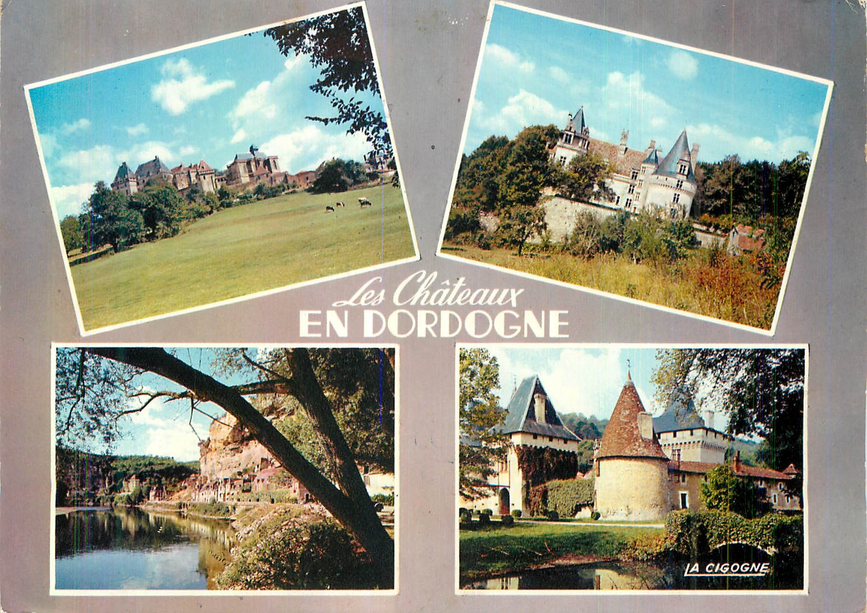 Les Châteaux en Dordogne — La Cigogne — Éditions La Cigogne, Bordeaux