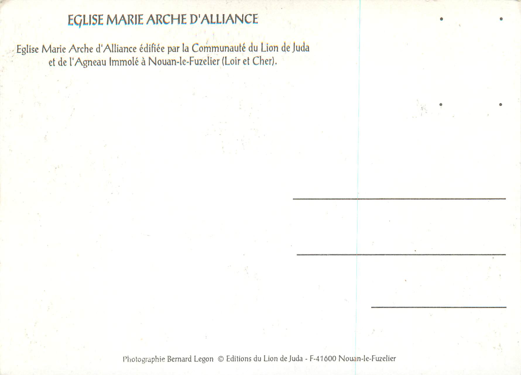 Église Marie Arche d'Alliance — Nouan-le-Fuzelier (Loir-et-Cher) — Éditions du Lion de Juda — Rückseite