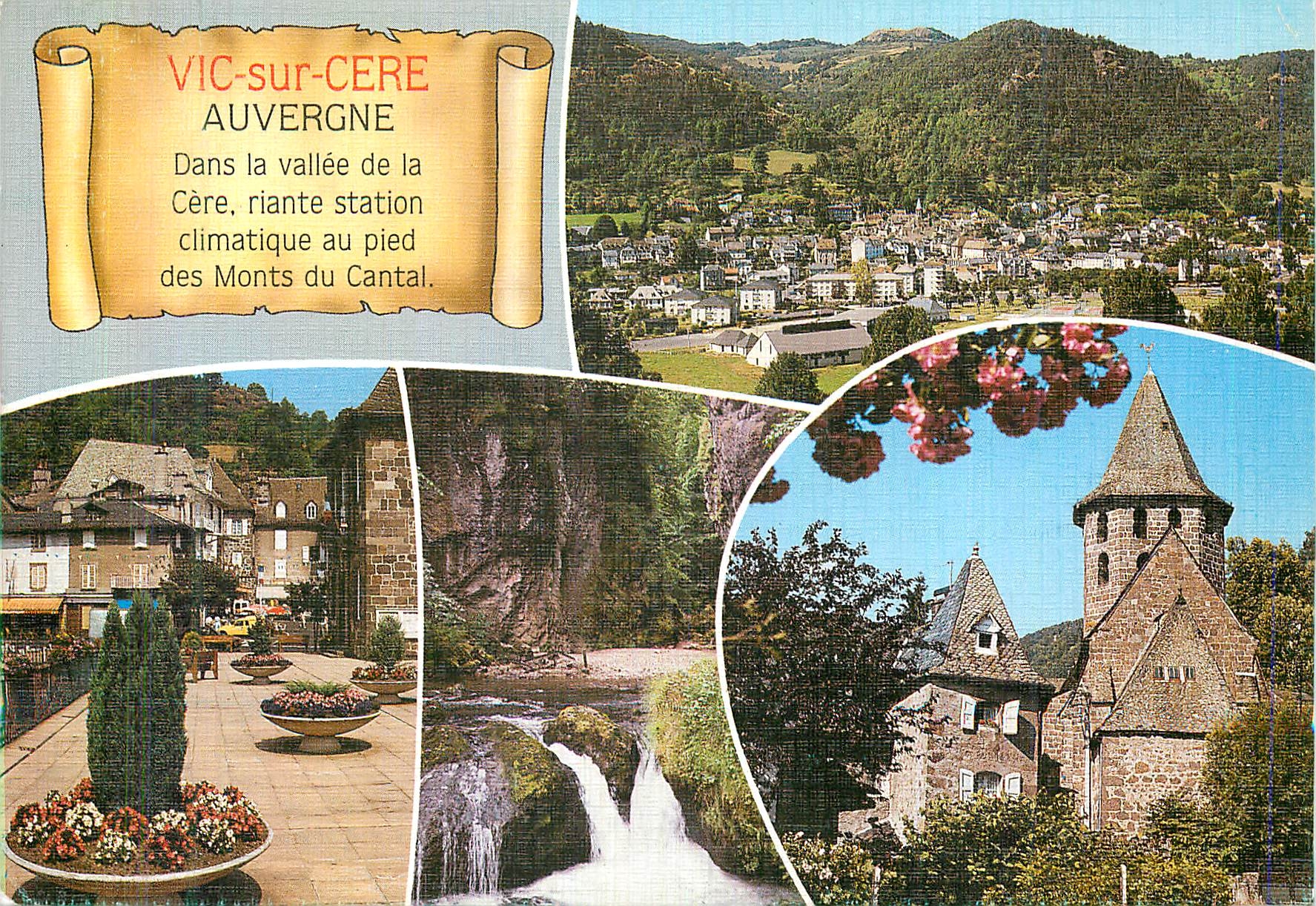 CPM Vic sur Cere Auvergne Au Pied des Monts du Cantal Divers Aspects de la Ville et le Pas de Cere