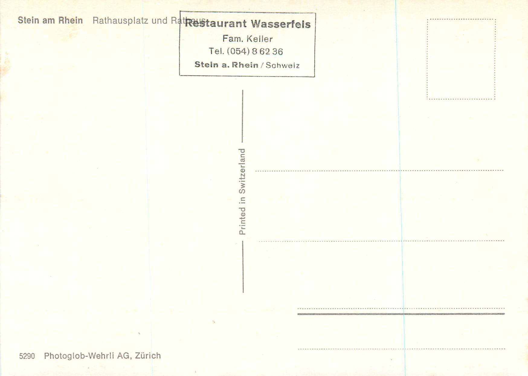 Stein am Rhein — Rathausplatz und Rathaus — Photoglob-Wehrli AG, Zürich, n° 5290 — Verso