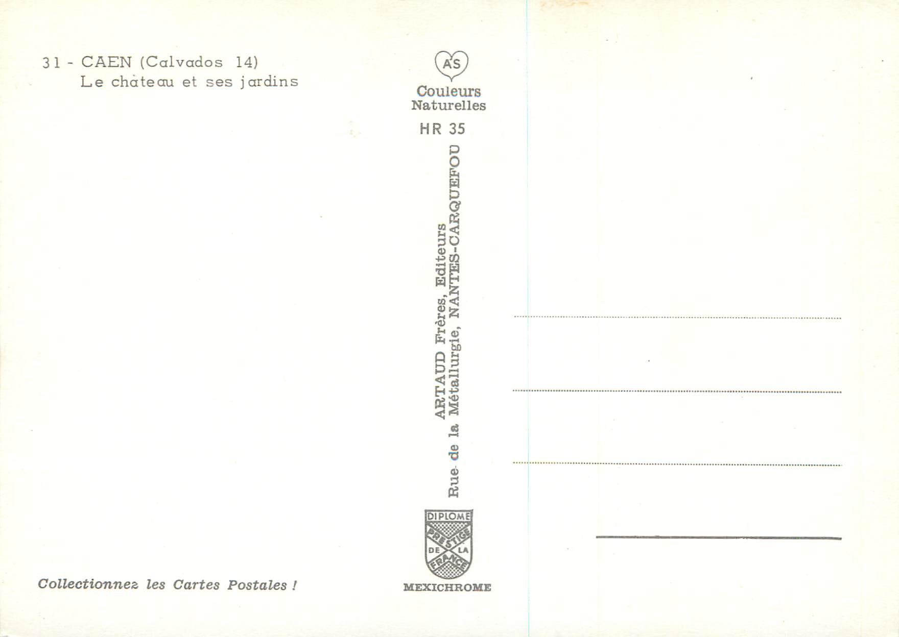 CPM Caen (Calvados) le Chateau et ses Jardins — Verso