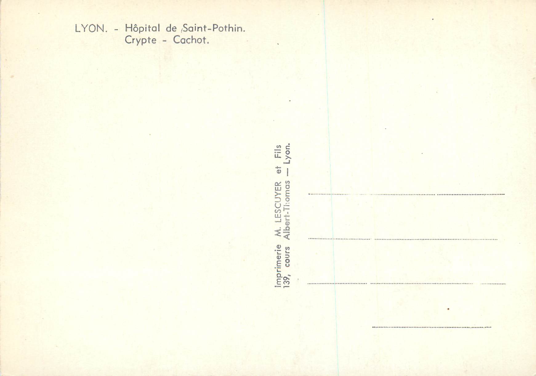 CPM Lyon Hopital de Saint Pothin Crypte Cachot — Rückseite