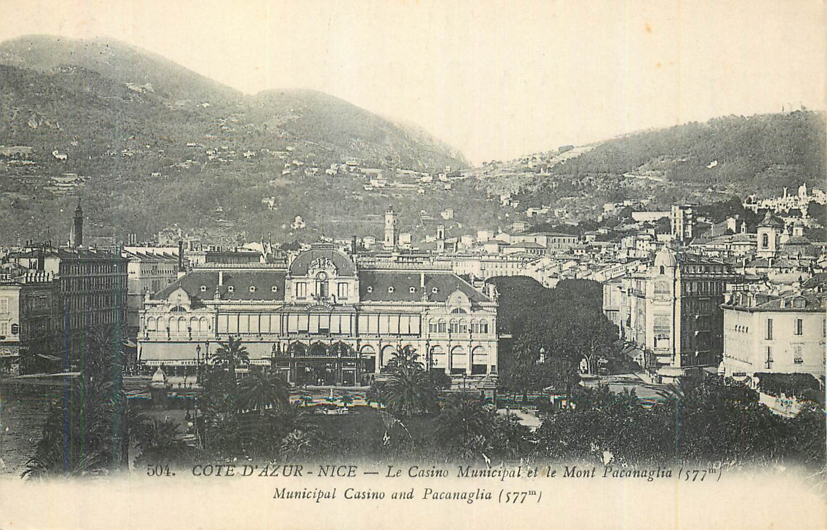 CPA Nice le Casino Municipal et le Mont Pacanaglia Cote d'Azur