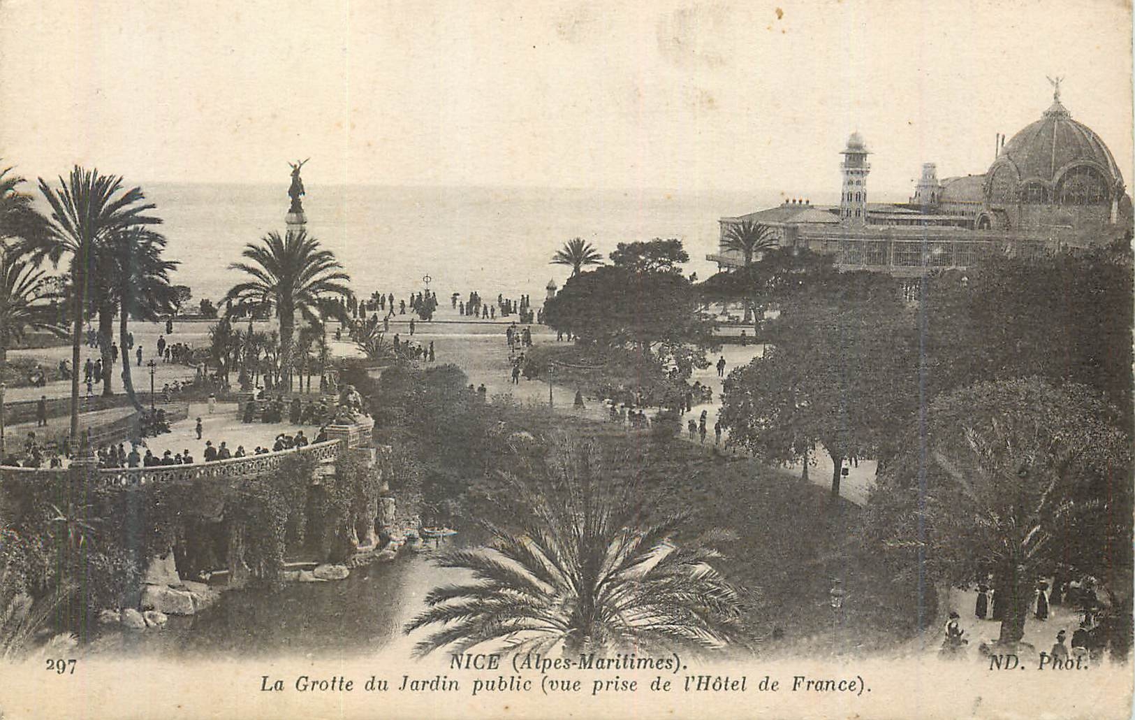 CPA Nice (Alpes Maritimes) la Grotte du Jardin Public (Vue prise de l'Hotel de France)