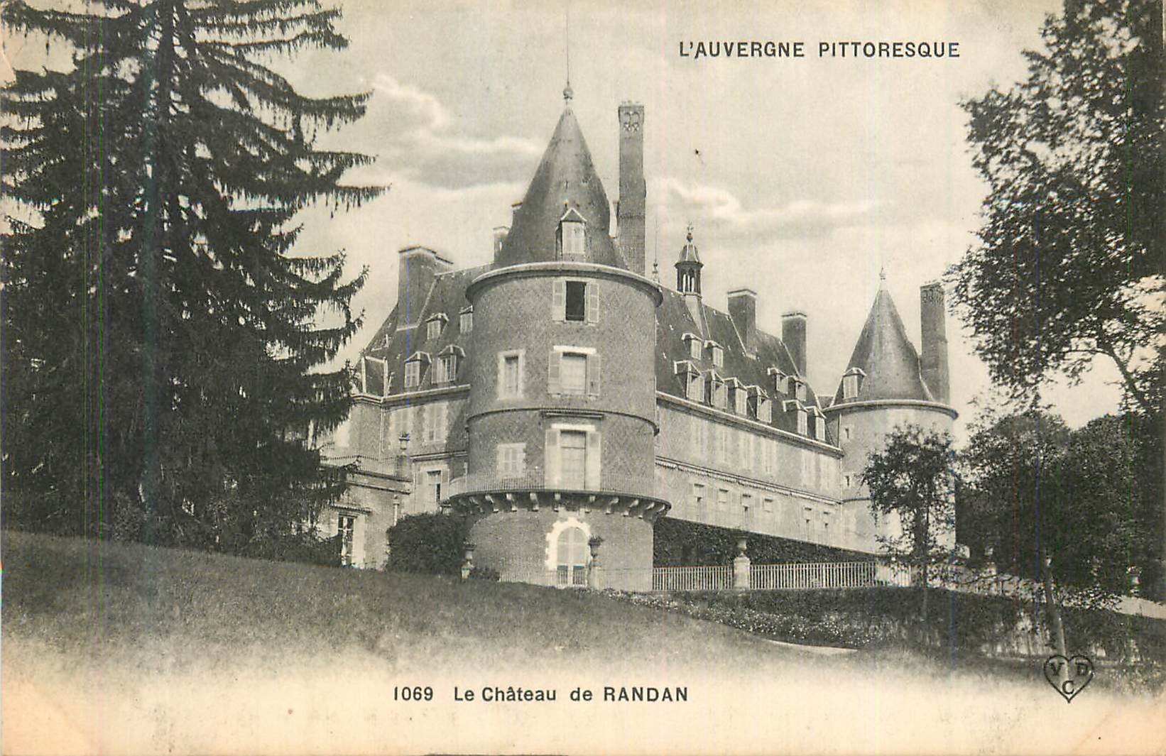 CPA Le Chateau de Randan L'Auvergne Pittoresque