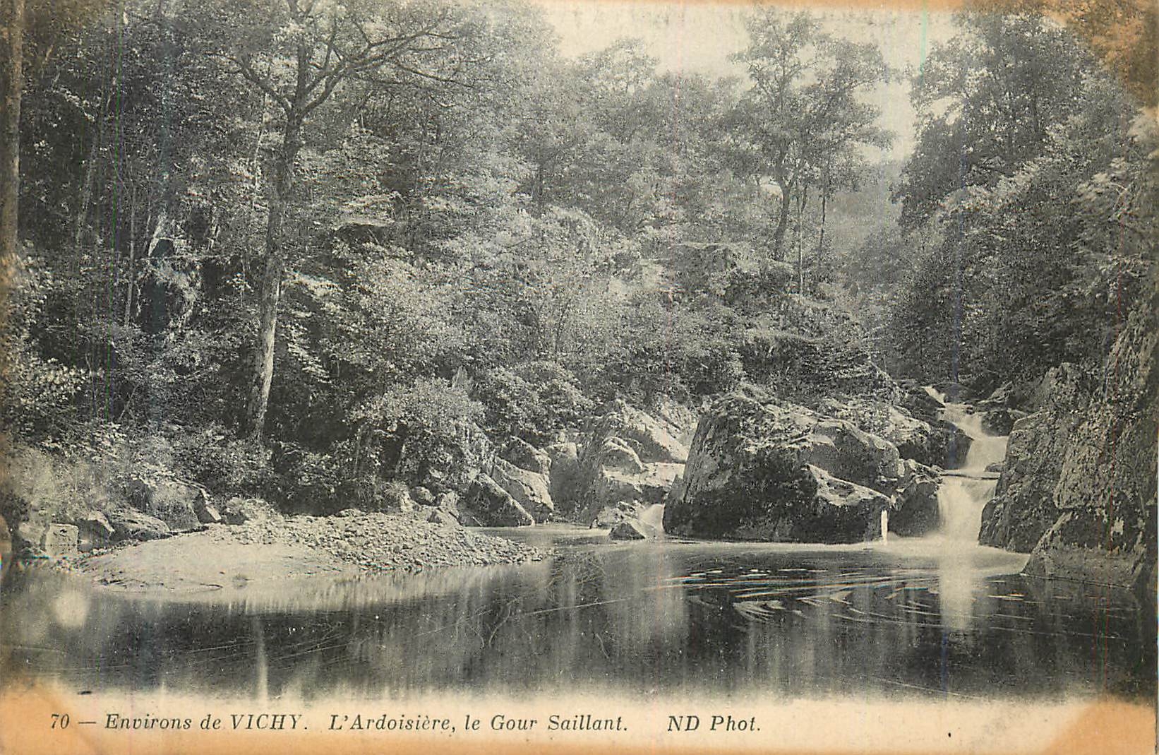 CPA Environs de Vichy L'Ardoisiere LE Gour Saillant