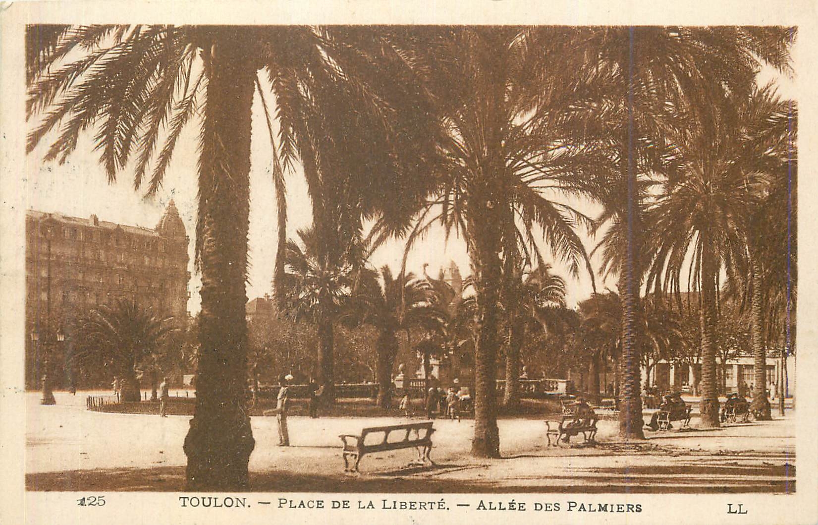 Toulon — Place de la Liberté — Allée des Palmiers — LL