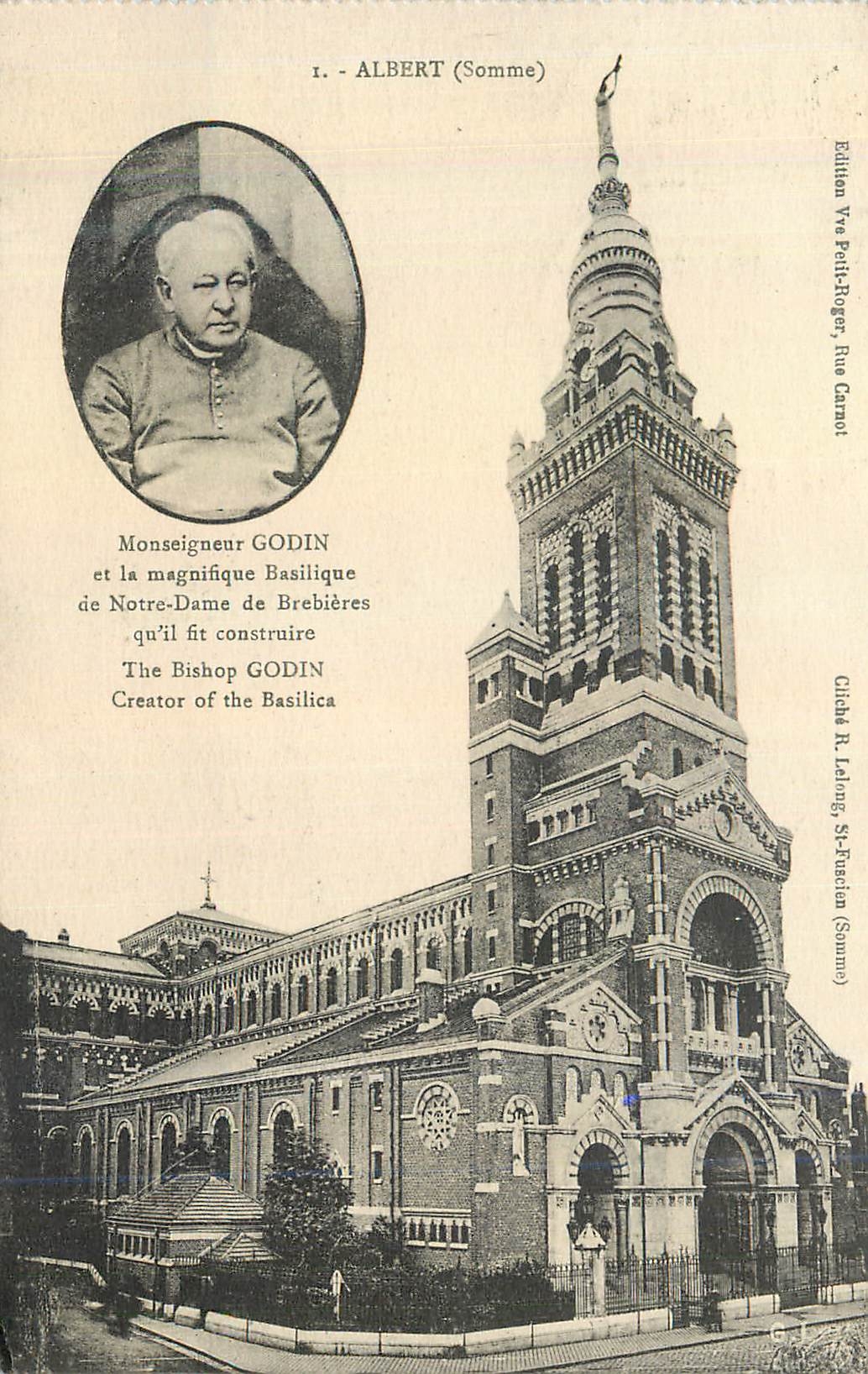 CPA Albert (Somme) Monseigneur Godin et la Magnifique Basilique de N D de Brebieres