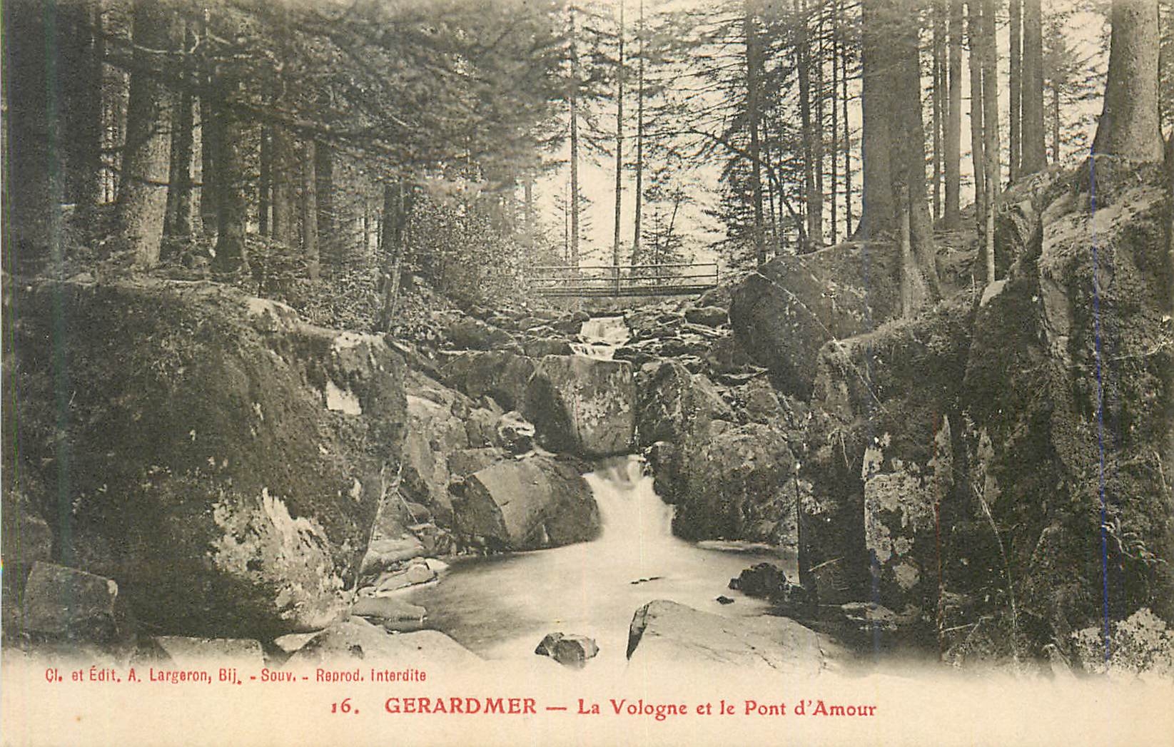 GERARDMER — La Vologne et le Pont d'Amour — A. Largeron, Bij