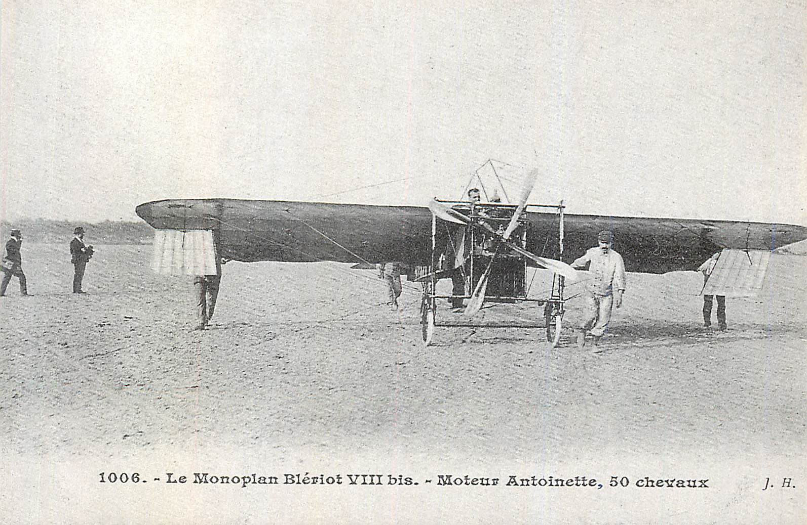 REPRO Le Monoplan Bleriot VIII bis Moteurs Antoinette 50 Cheveaux Le Fou Volant Avion Aviation