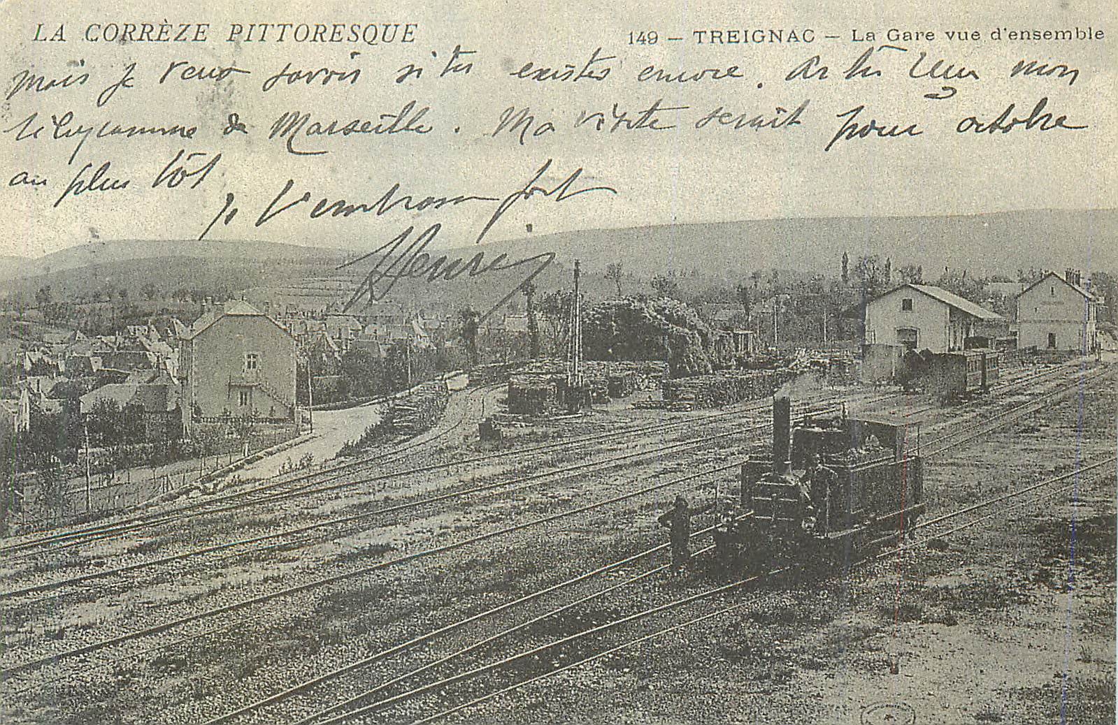 REPRO la Correze Pittoresque Treignac La gare vue d'ensemble Train