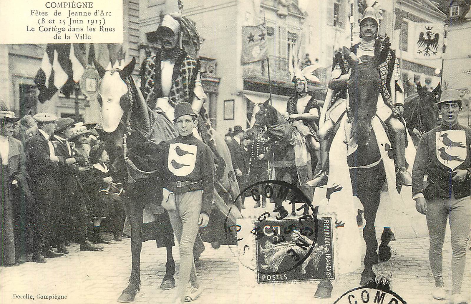 Compiegne — Fêtes de Jeanne d'Arc (8 et 15 juin 1913) — Decolle, Compiegne