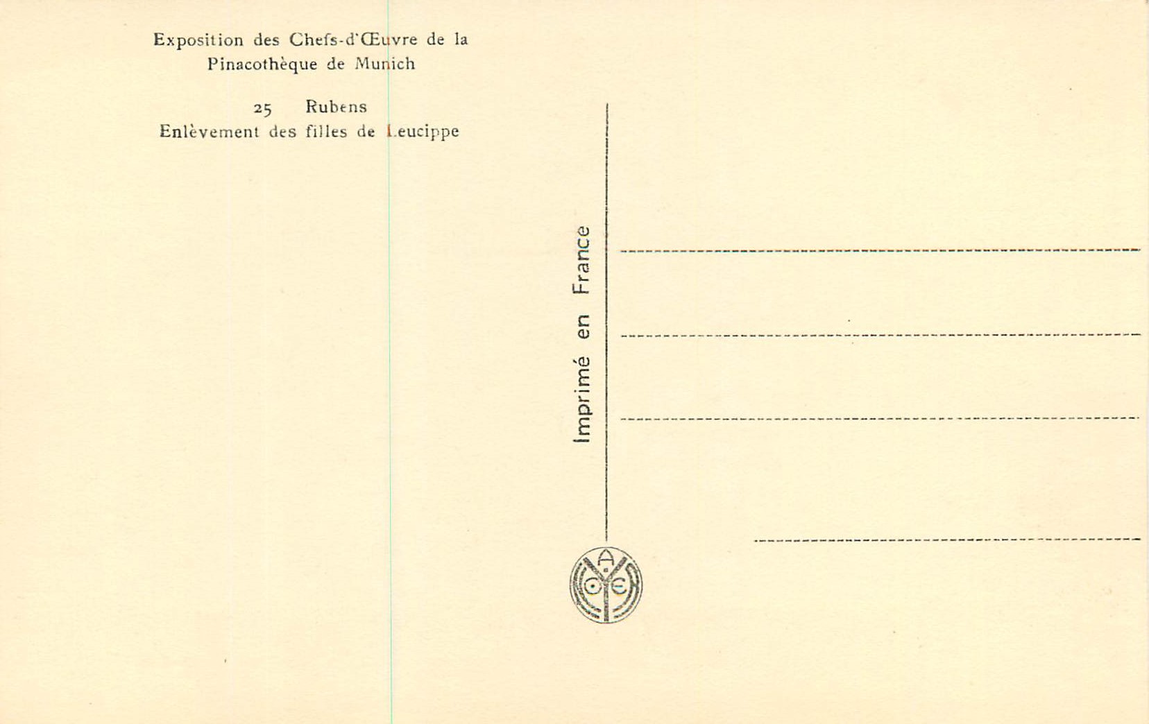 CPA Exposition des Chefs d'Oeuvre de la Pinacotheque de Munich Rubens Enlevement des Filles de Leucippe — Verso