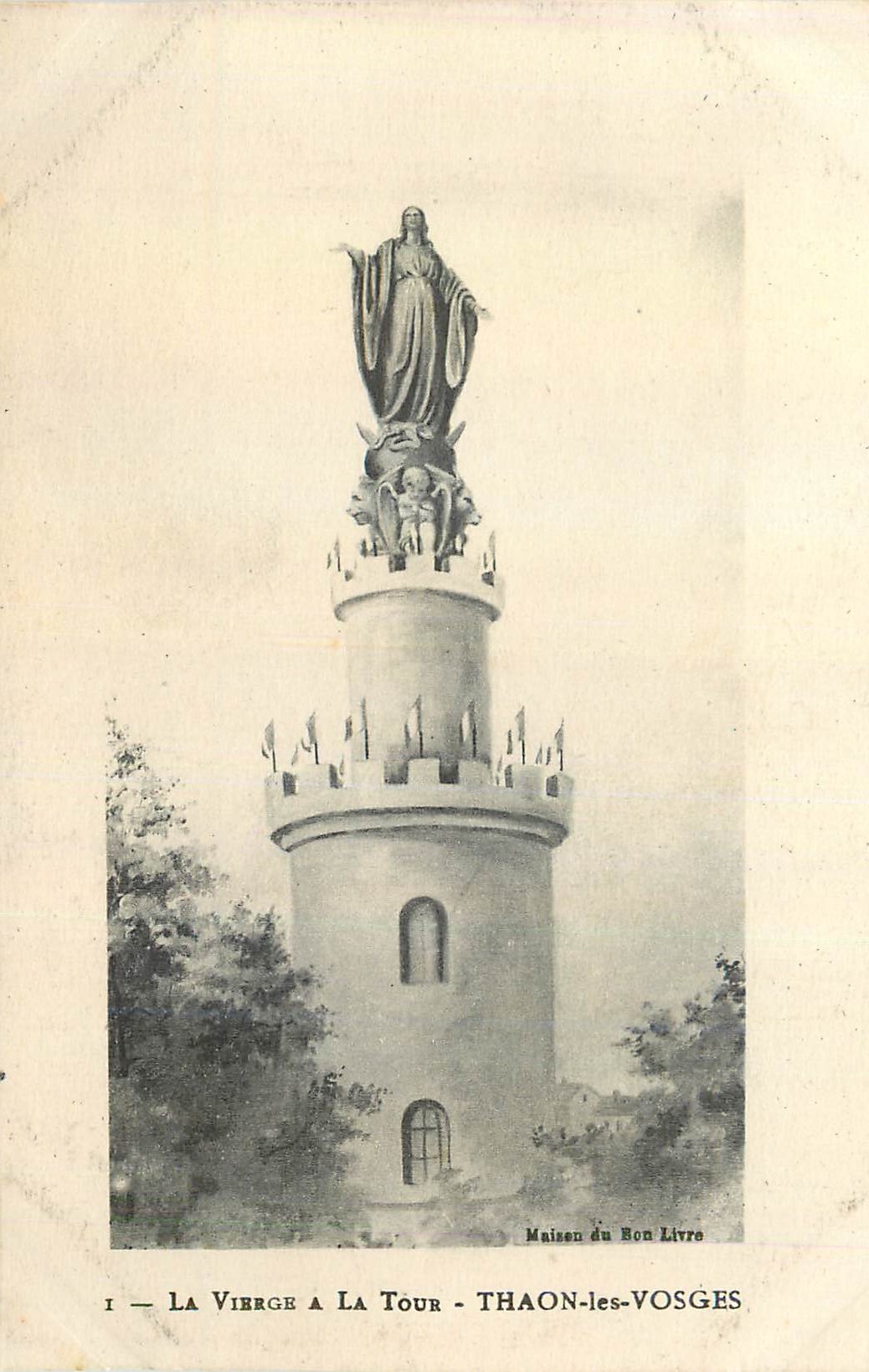 CPA La Vierge a la Tour Thaon les Vosges