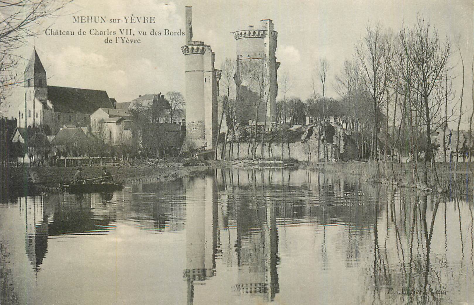 Mehun-sur-Yèvre — Château de Charles VII, vu des bords de l'Yèvre — E. Lefebvre, n° 14