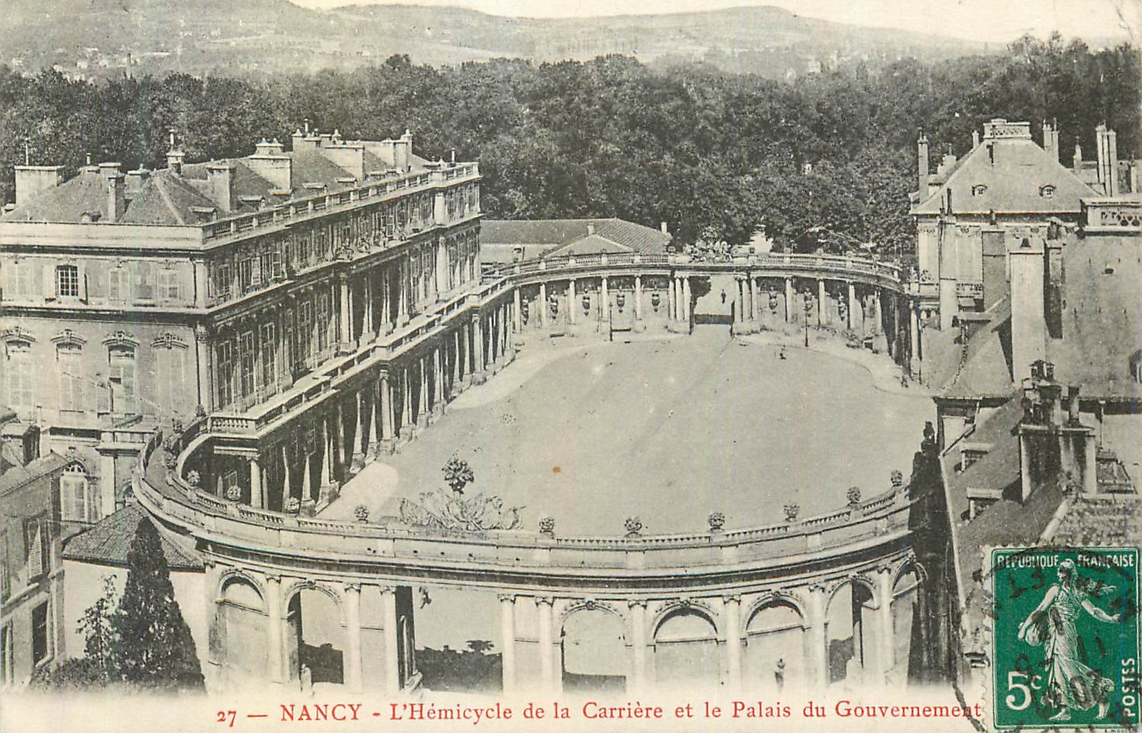 CPA Nancy l'Hemicycle de la Carriere et le Palais du Gouvernement