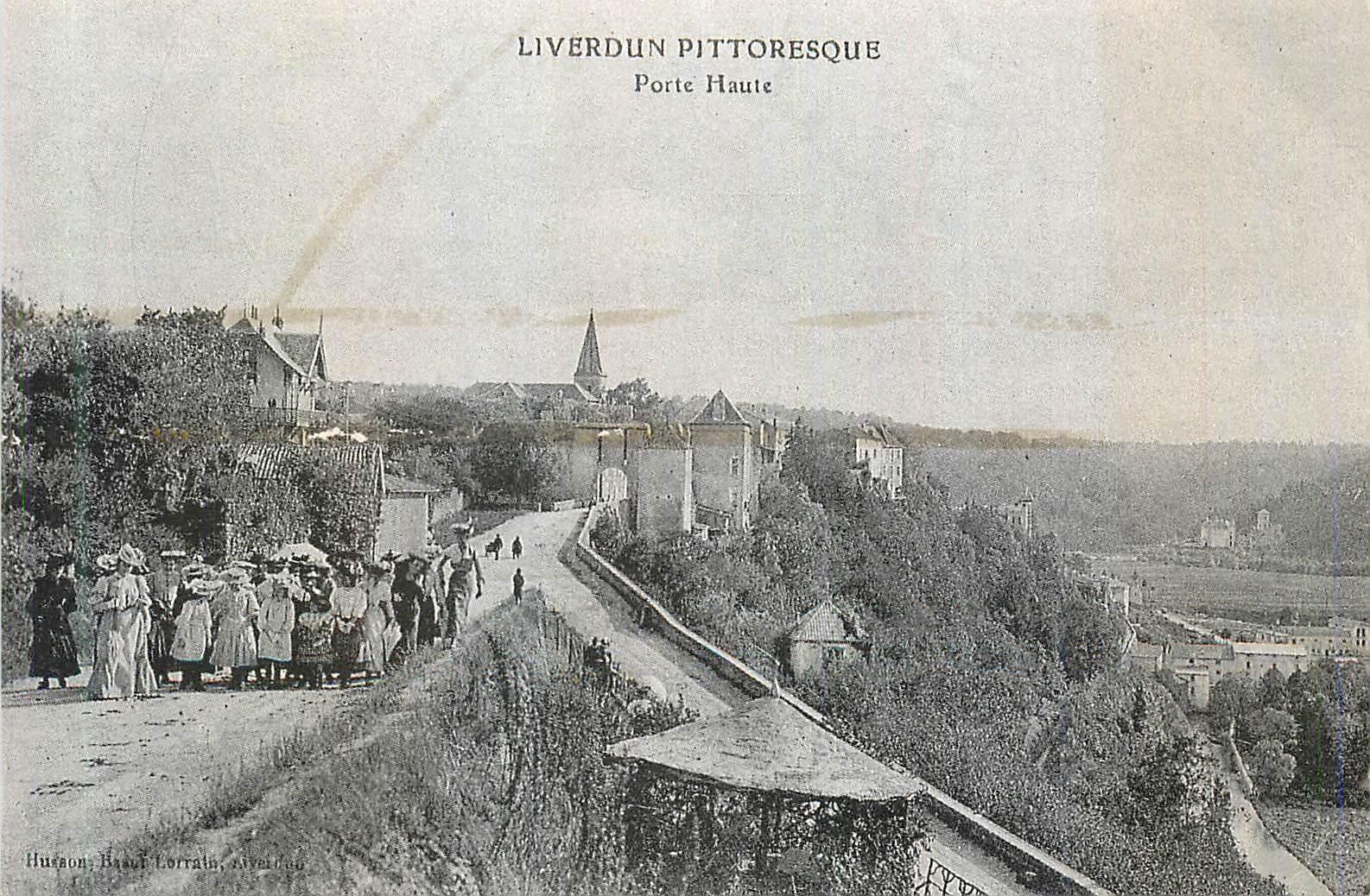 Liverdun pittoresque — Porte Haute — Hurson, Bas-Lorrain, Alverdun