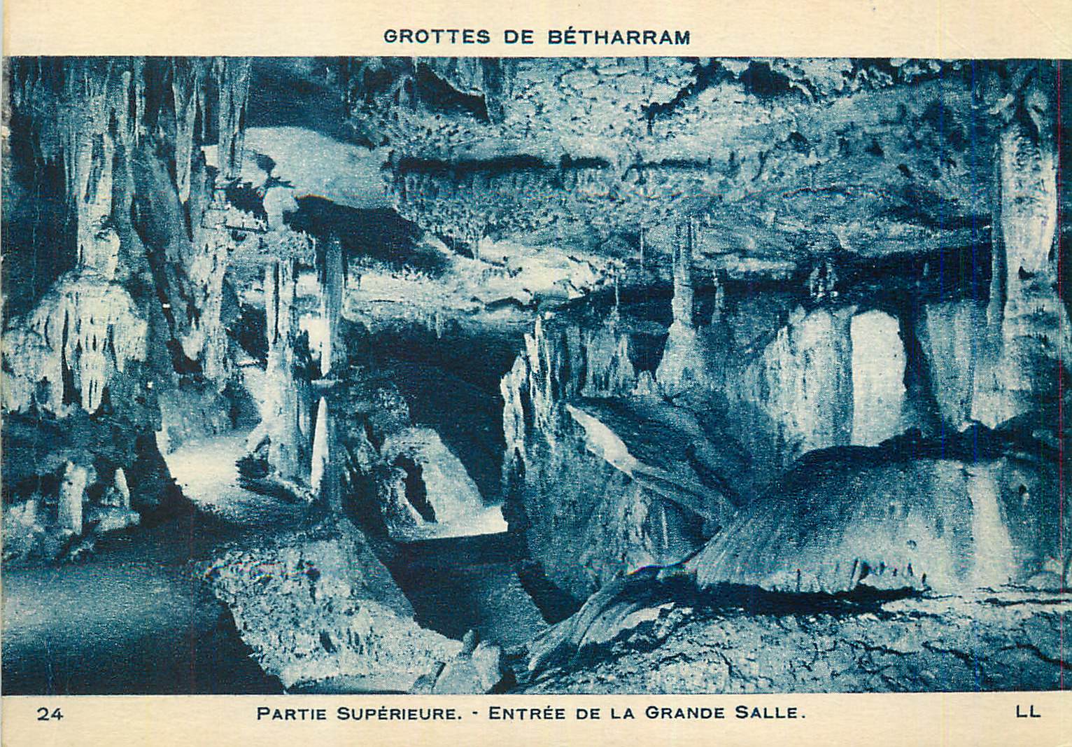 Grottes de Bétharram — Partie supérieure - Entrée de la Grande Salle — LL, n° 24