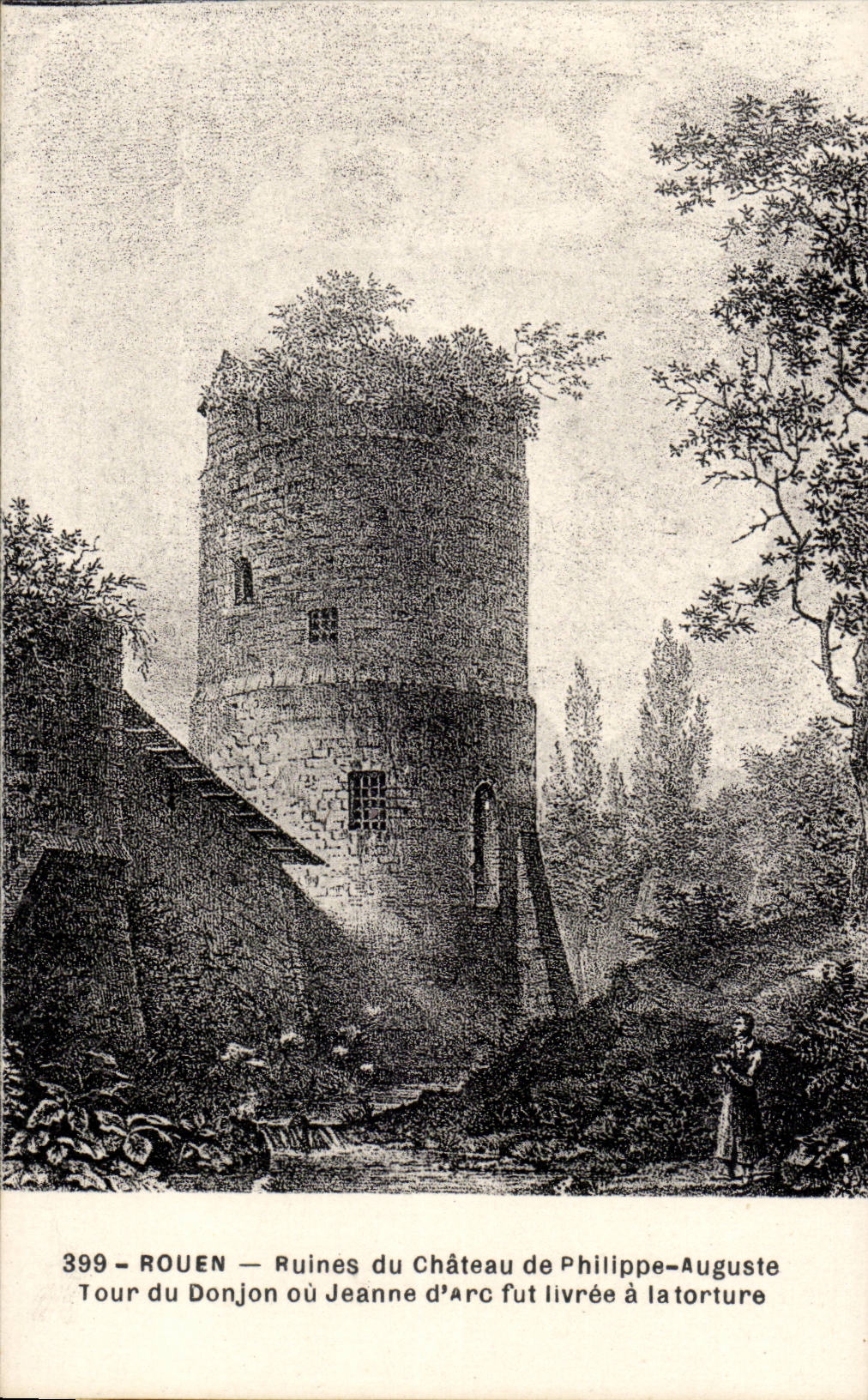 Rouen - Ruines du Chateau de Philippe Auguste Tour de Donjon ou Jeane d'Arc fut livree a la torture - CPA 