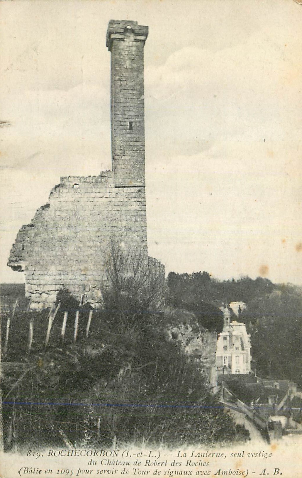 CPA Rochecorbon (I et L) La Lanterne Seul Vestige du Chateau de Robert des Roches