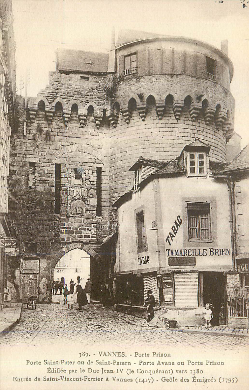 CPA Vannes Porte Prison Porte Saint Pater ou de Saint Petern Porte Avane ou porte prison