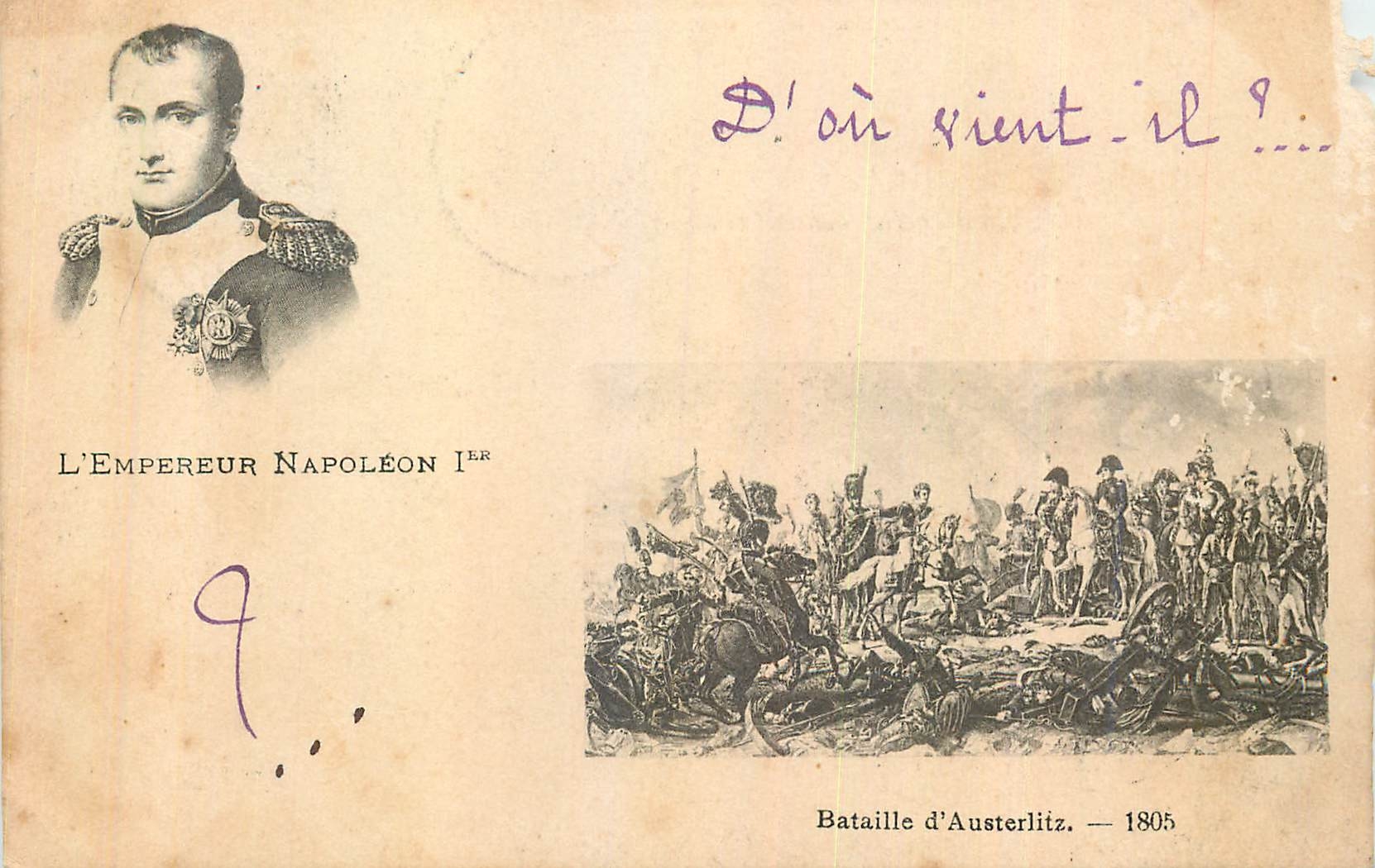 CPA L'Empereur Napoleon 1er Bataille d'Austerlitz 1805