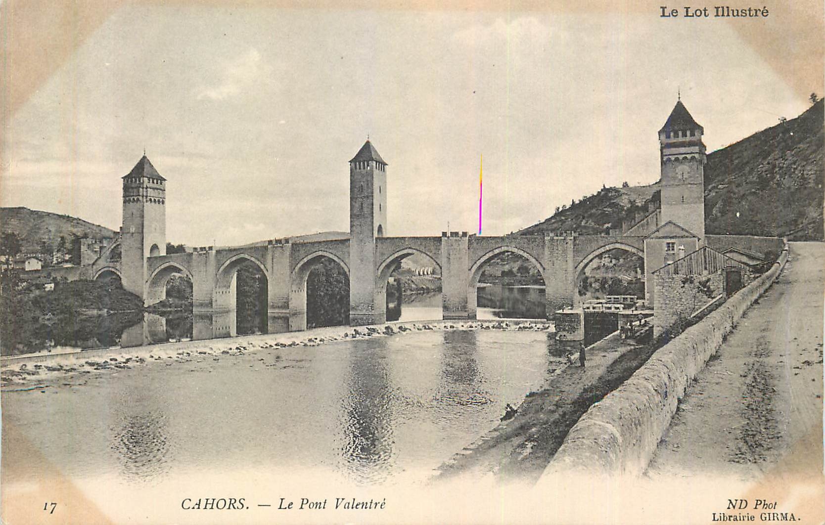 CPA Cahors Le Lot Illustre Le Pont Valentre