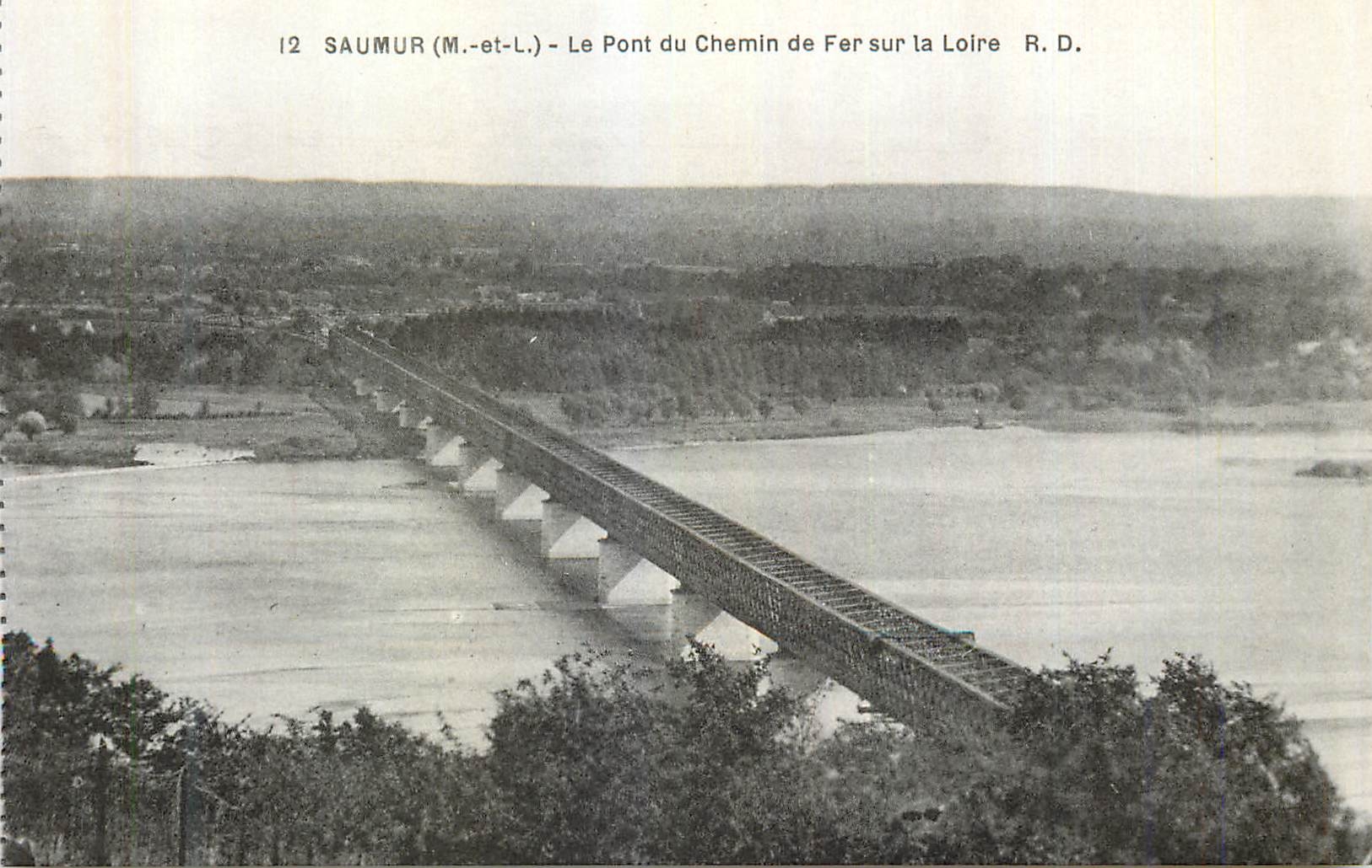 CPA Saumur (M et L) Le Pont du Chemin de Fer sur La Loire