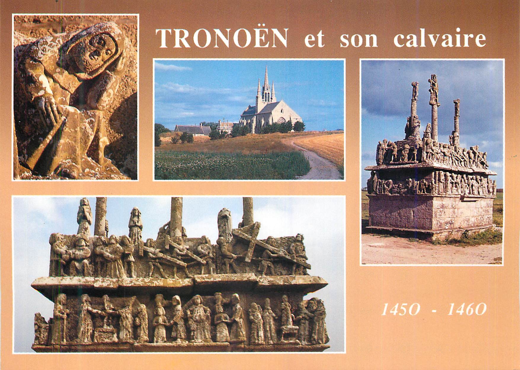 Tronoën et son calvaire — 1450-1460 — Éditions d'Art Châteaulin