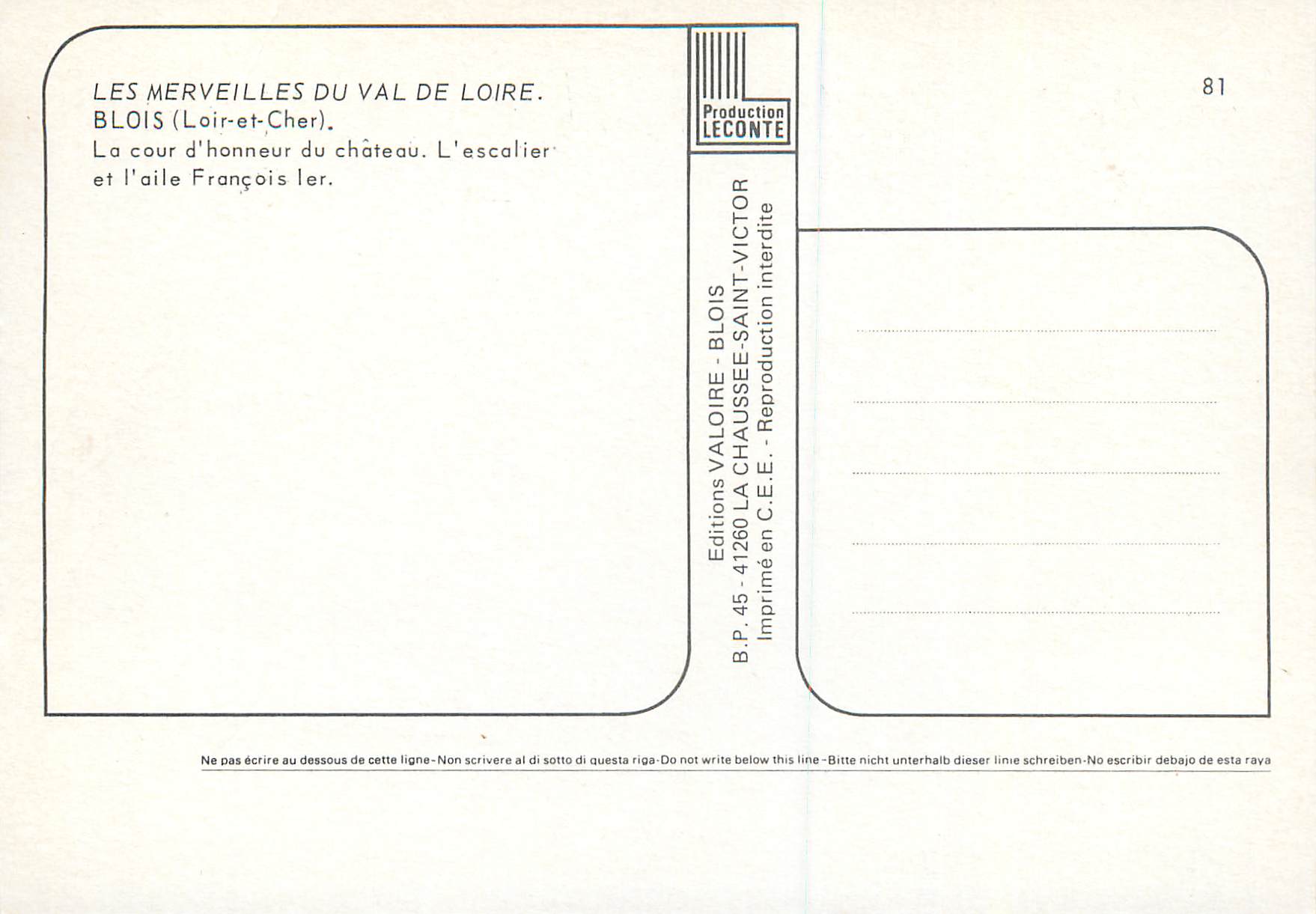 CPA Blois (Loir et Cher) les Merveilles du Val de Loire La cour d'honneur du château L'escalier et l'aile Francois 1er — Verso