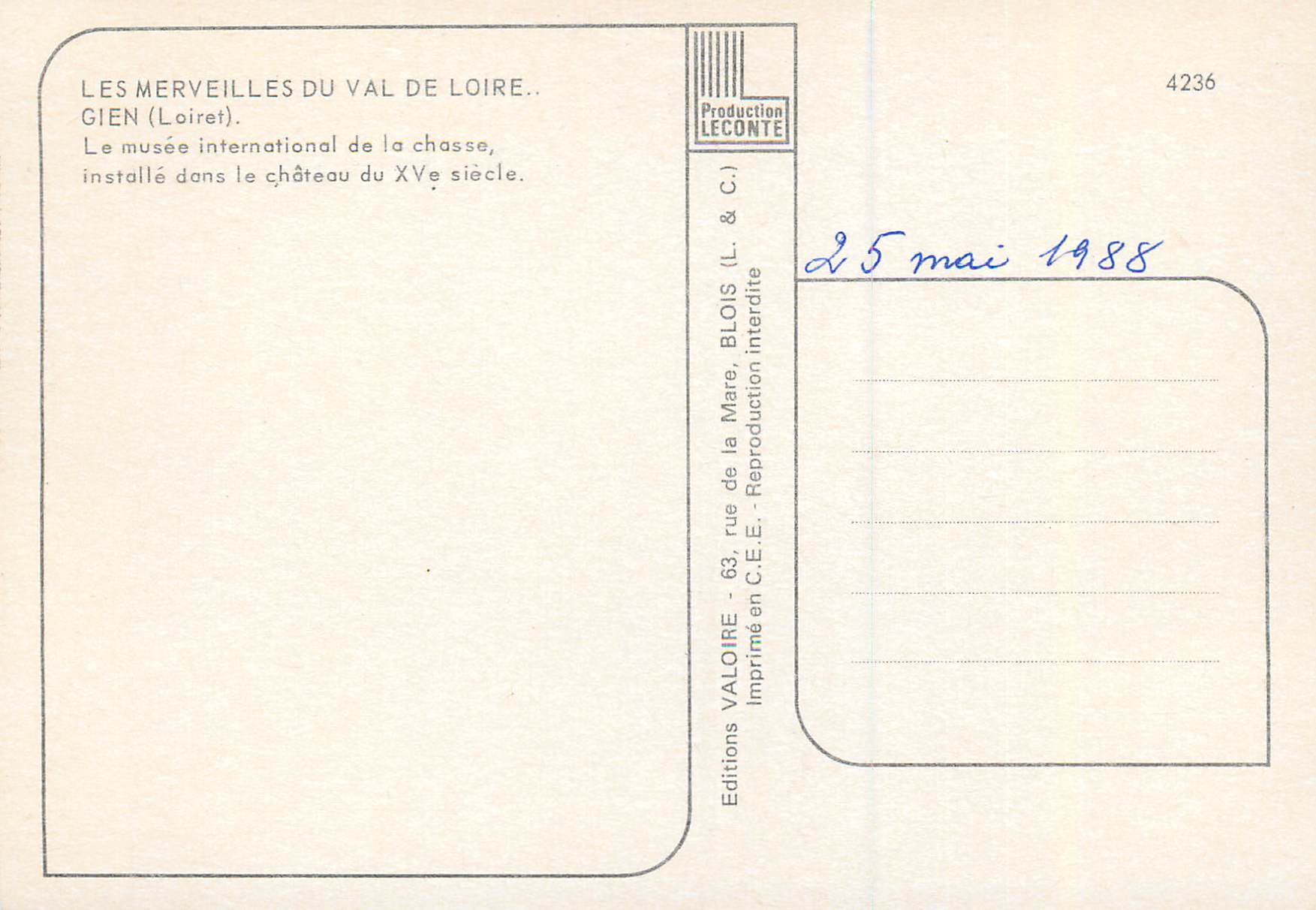 CPA Gien (Loiret) les Merveilles du Val de Loire le Musee International de la Chasse — Rückseite
