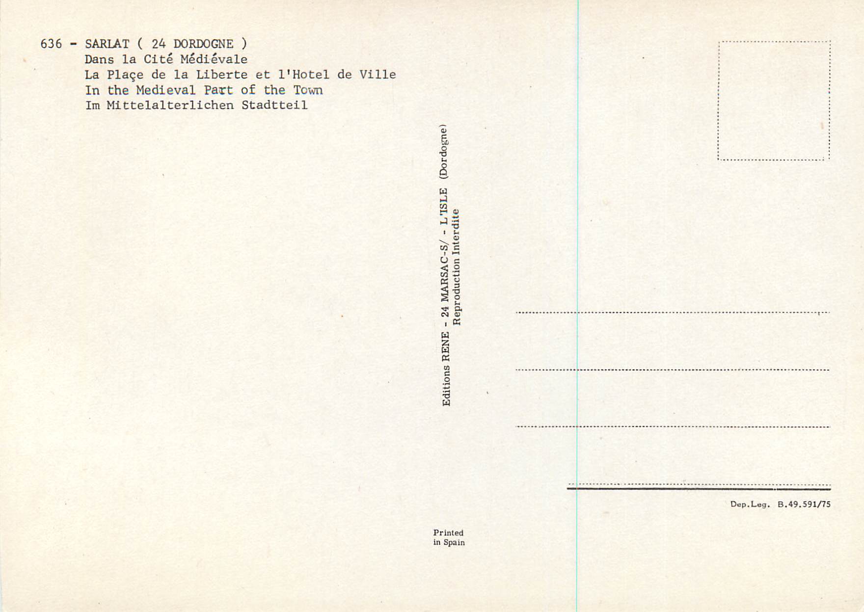 Sarlat (24 Dordogne) — La Place de la Liberté et l'Hôtel de Ville — Éditions RENE - 24 MARSAC-S/ L'ISLE — Verso