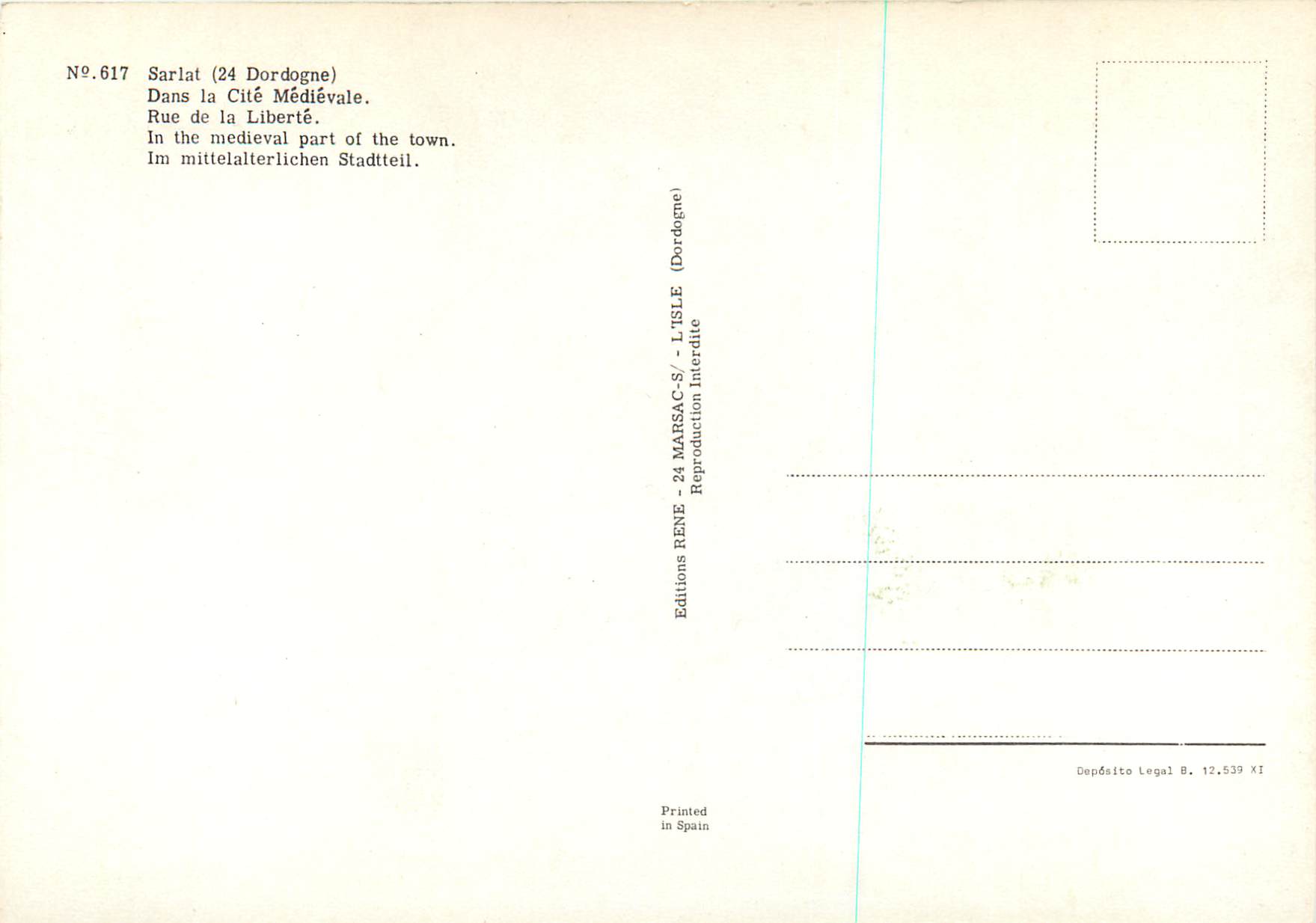 Sarlat (24 Dordogne) — Rue de la Liberté — Éditions RENE - 24 MARSAC-S / I-TSLE — Verso