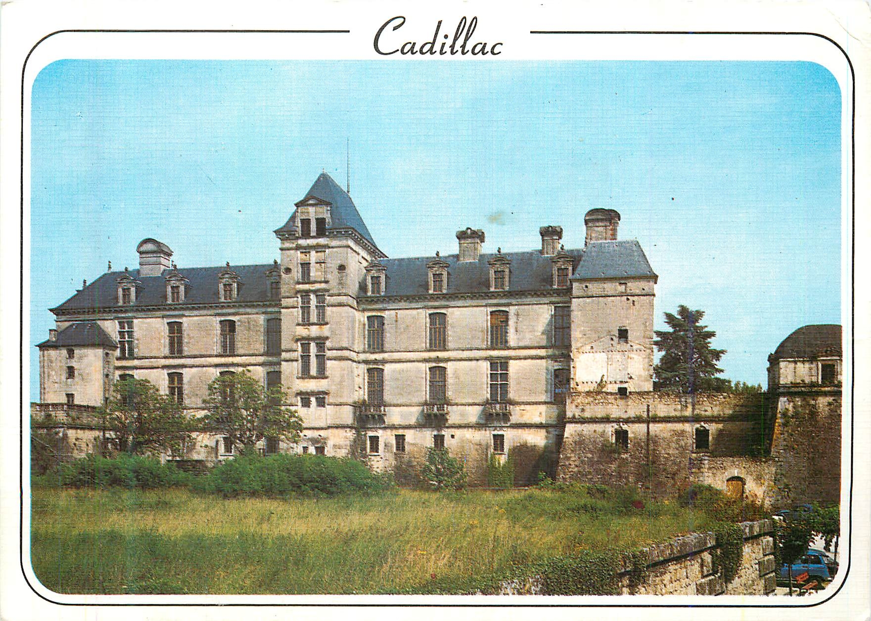 CPM Cadillac Garonne Chateau des Ducs d'Epernon